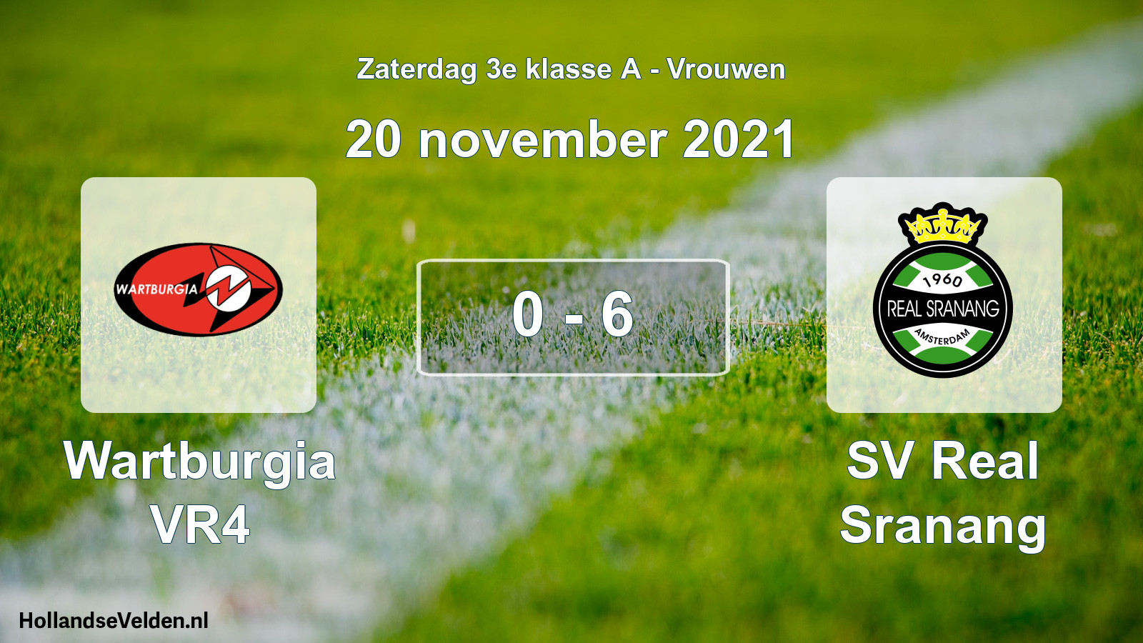 Total number of matches played: Wartburgia VR4 - SV Real Sranang 0 - 6 (20 November 2021)