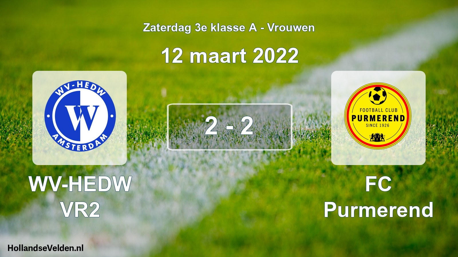 Gespeelde wedstrijd: WV-HEDW VR2 - FC Purmerend 2 - 2 (12 maart 2022)