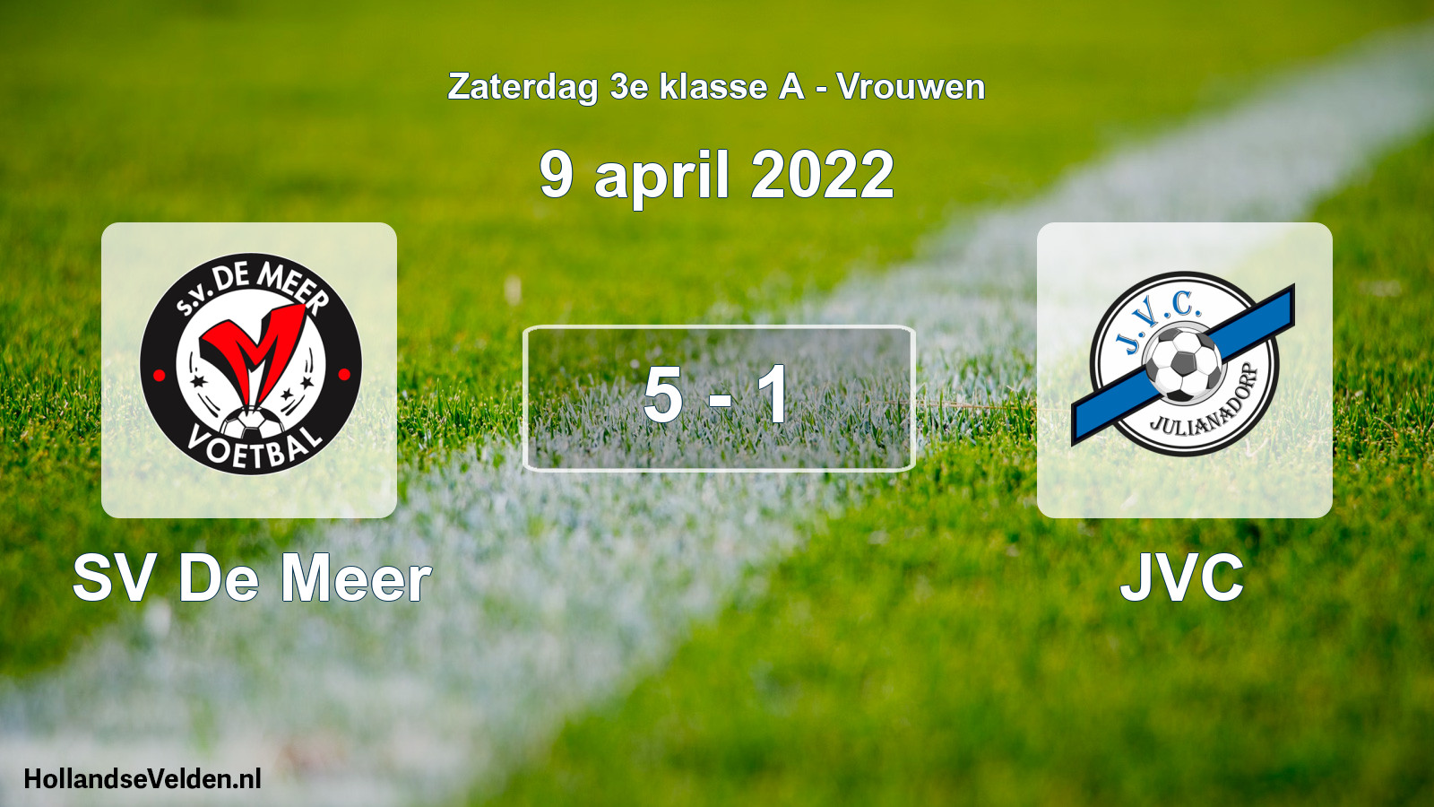 Gespeelde wedstrijd: SV De Meer - JVC 5 - 1 (9 april 2022)