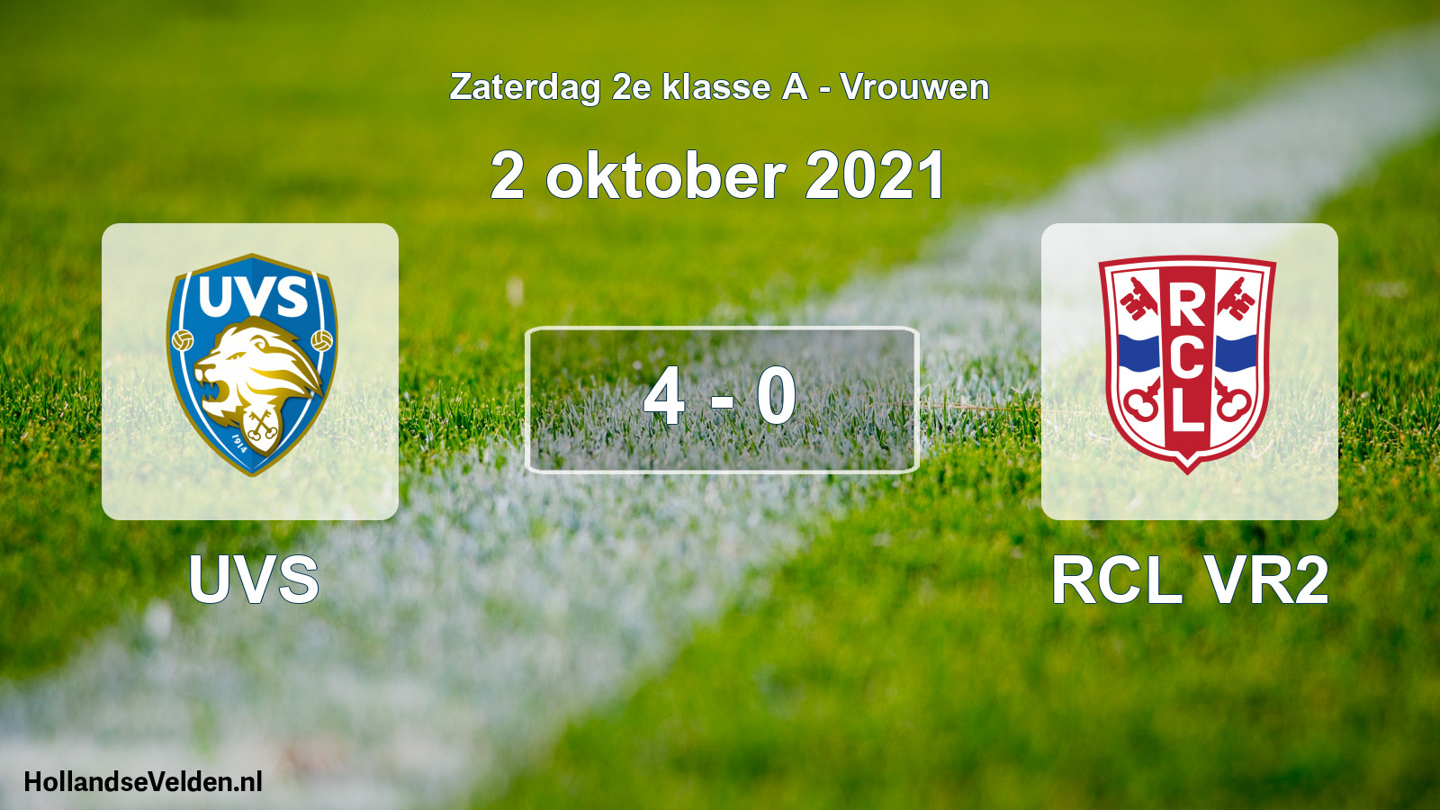 Total number of matches played: UVS - RCL VR2 4 - 0 (2 October 2021)