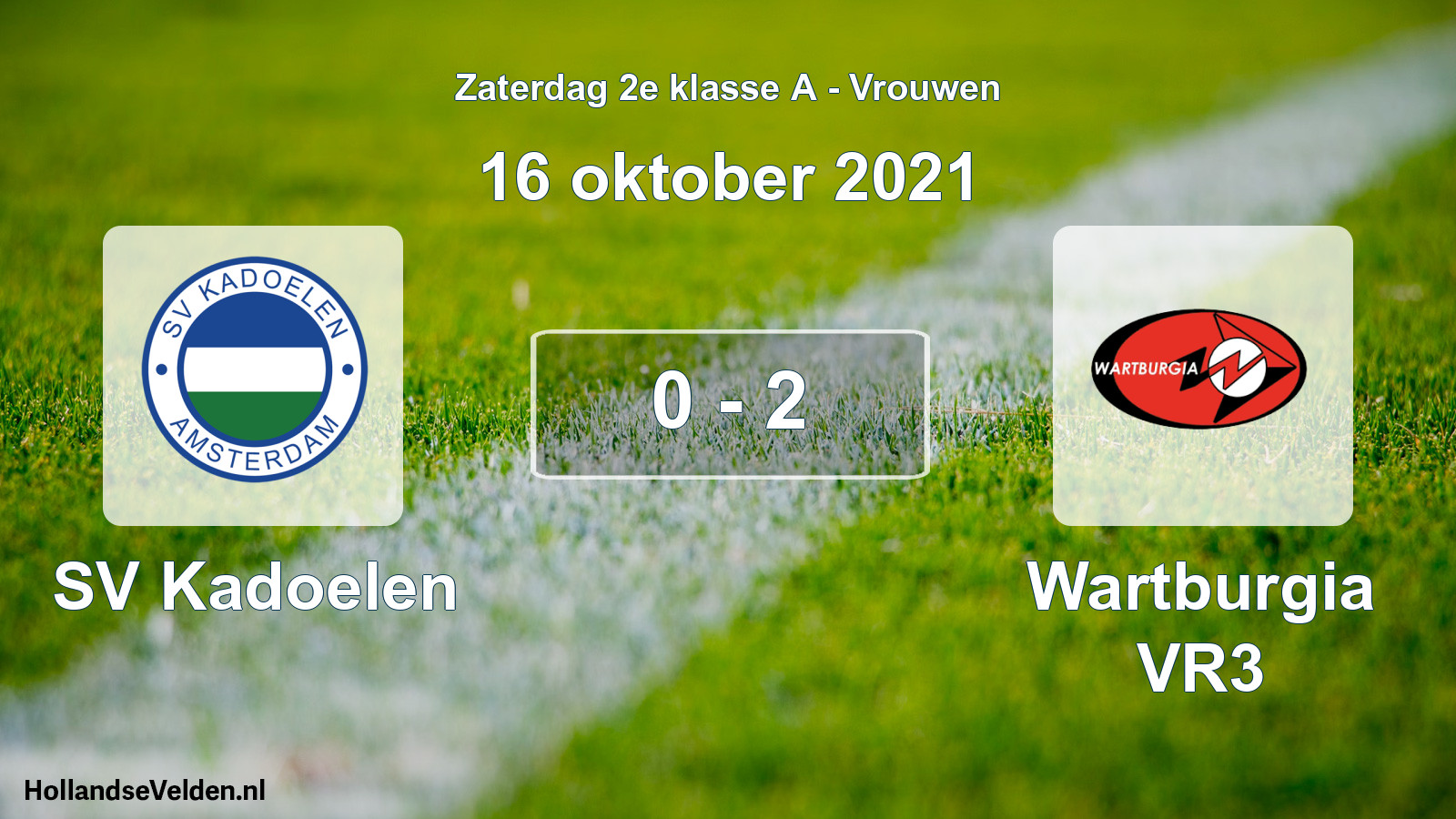 Total number of matches played: SV Kadoelen - Wartburgia VR3 0 - 2 (16 October 2021)