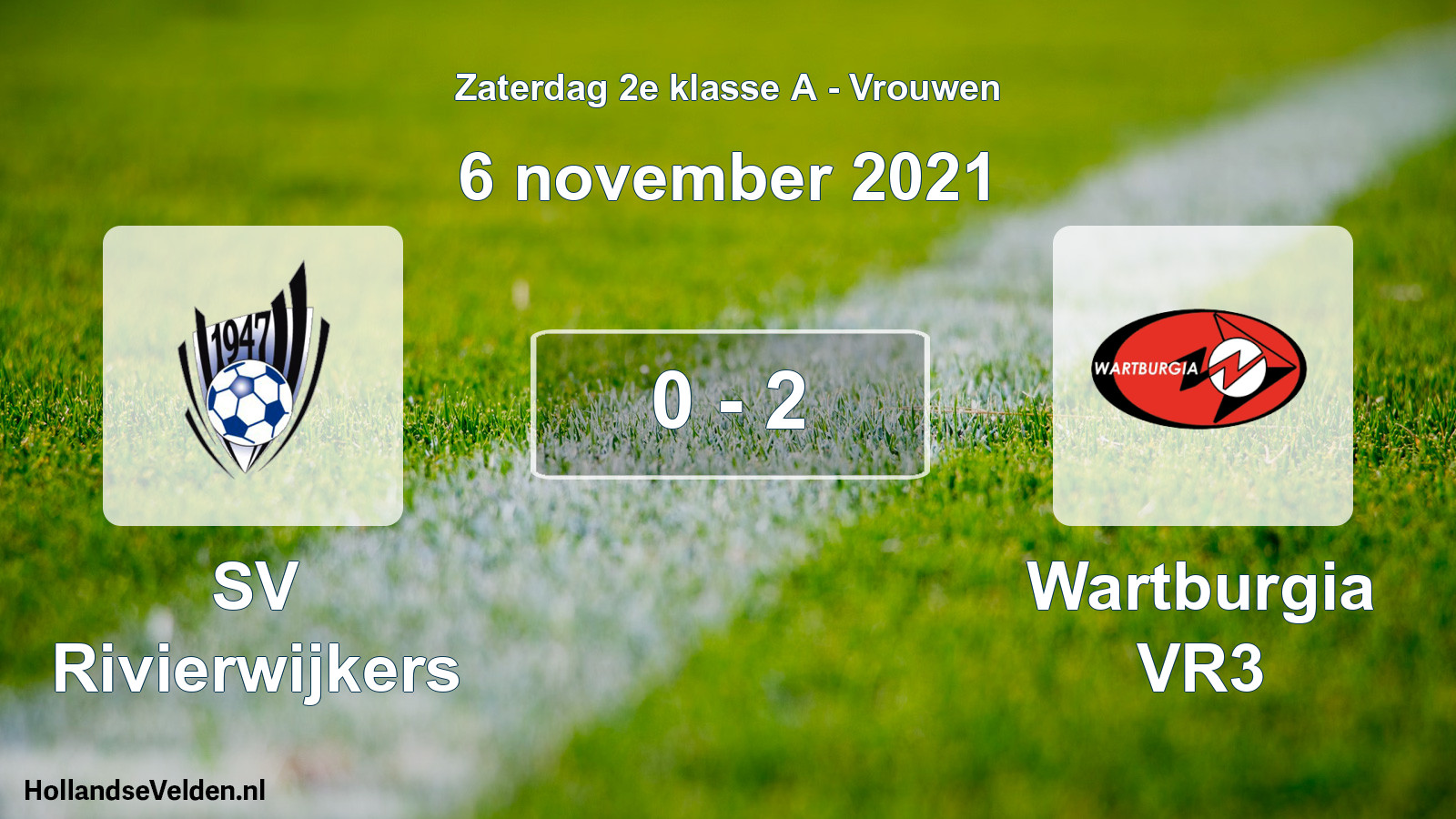 Total number of matches played: SV Rivierwijkers - Wartburgia VR3 0 - 2 (6 November 2021)