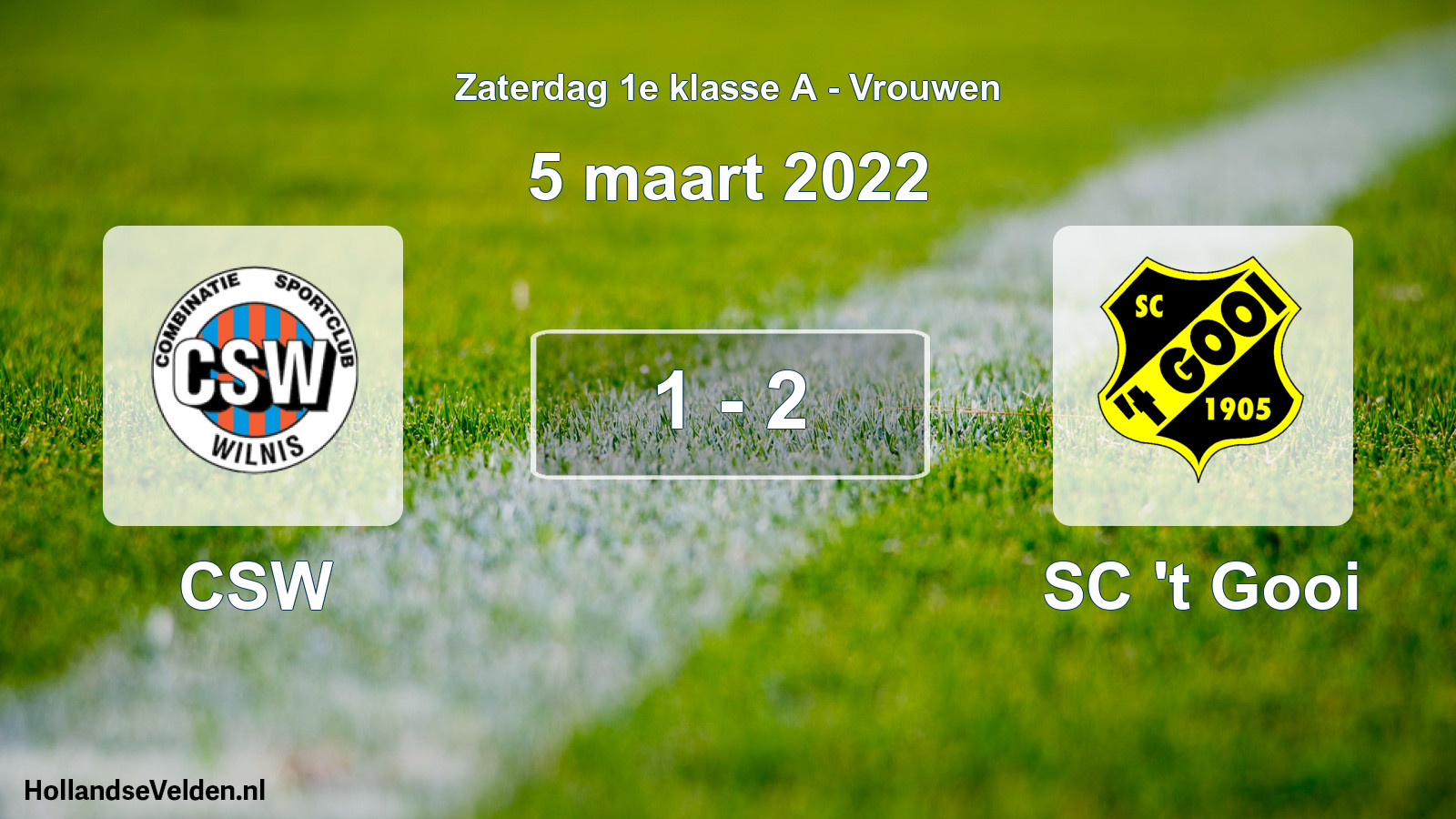 Total number of matches played: CSW - SC 't Gooi 1 - 2 (5 March 2022)