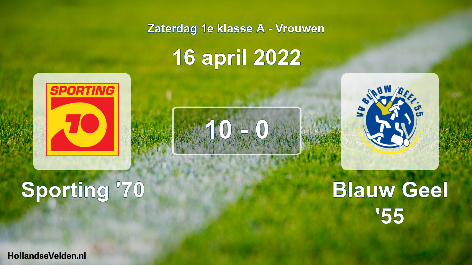 Total number of matches played: Sporting '70 - Blauw Geel '55 10 - 0 (16 April 2022)