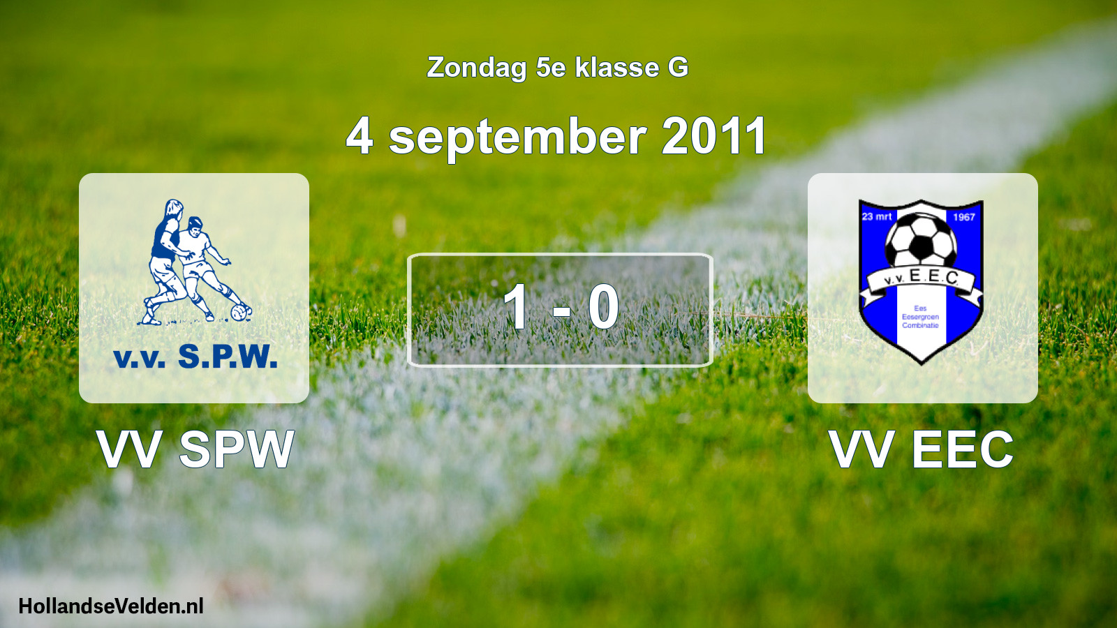 Total number of matches played: VV SPW - VV EEC 1 - 0 (4 September 2011)