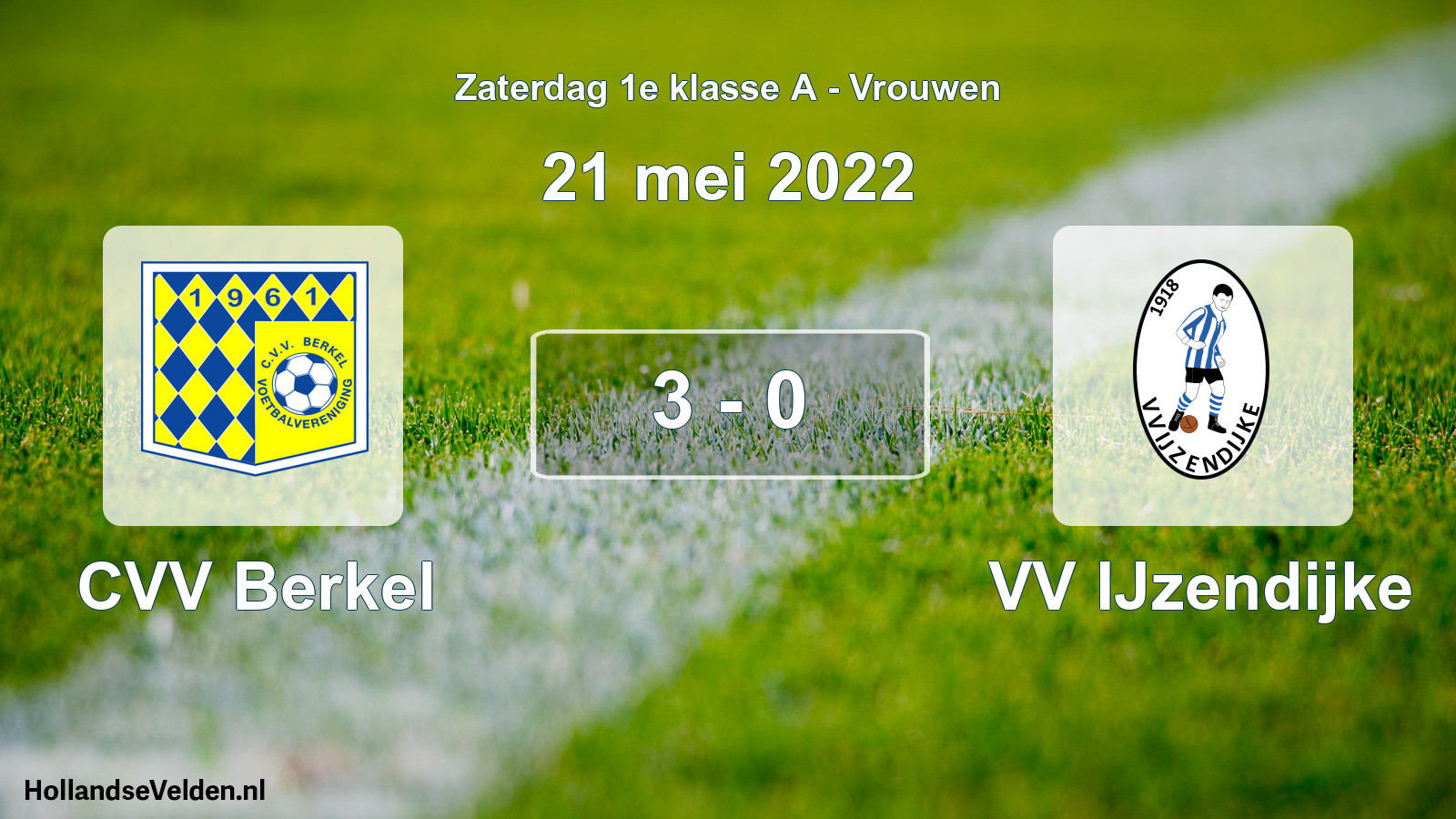 Total number of matches played: CVV Berkel - VV IJzendijke 3 - 0 (21 May 2022)