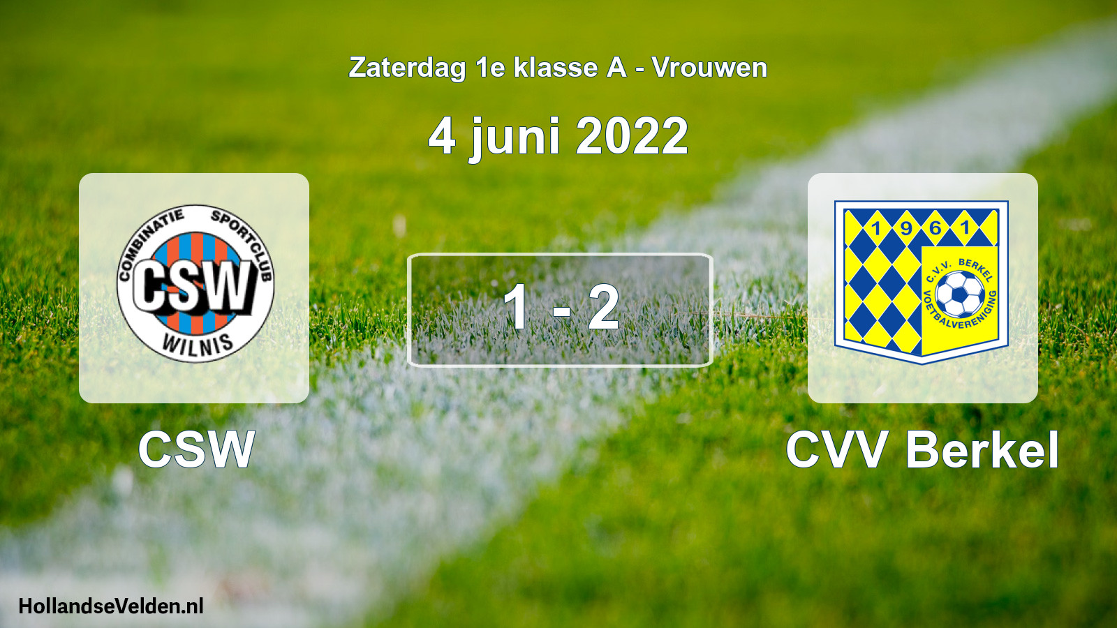Total number of matches played: CSW - CVV Berkel 1 - 2 (4 June 2022)