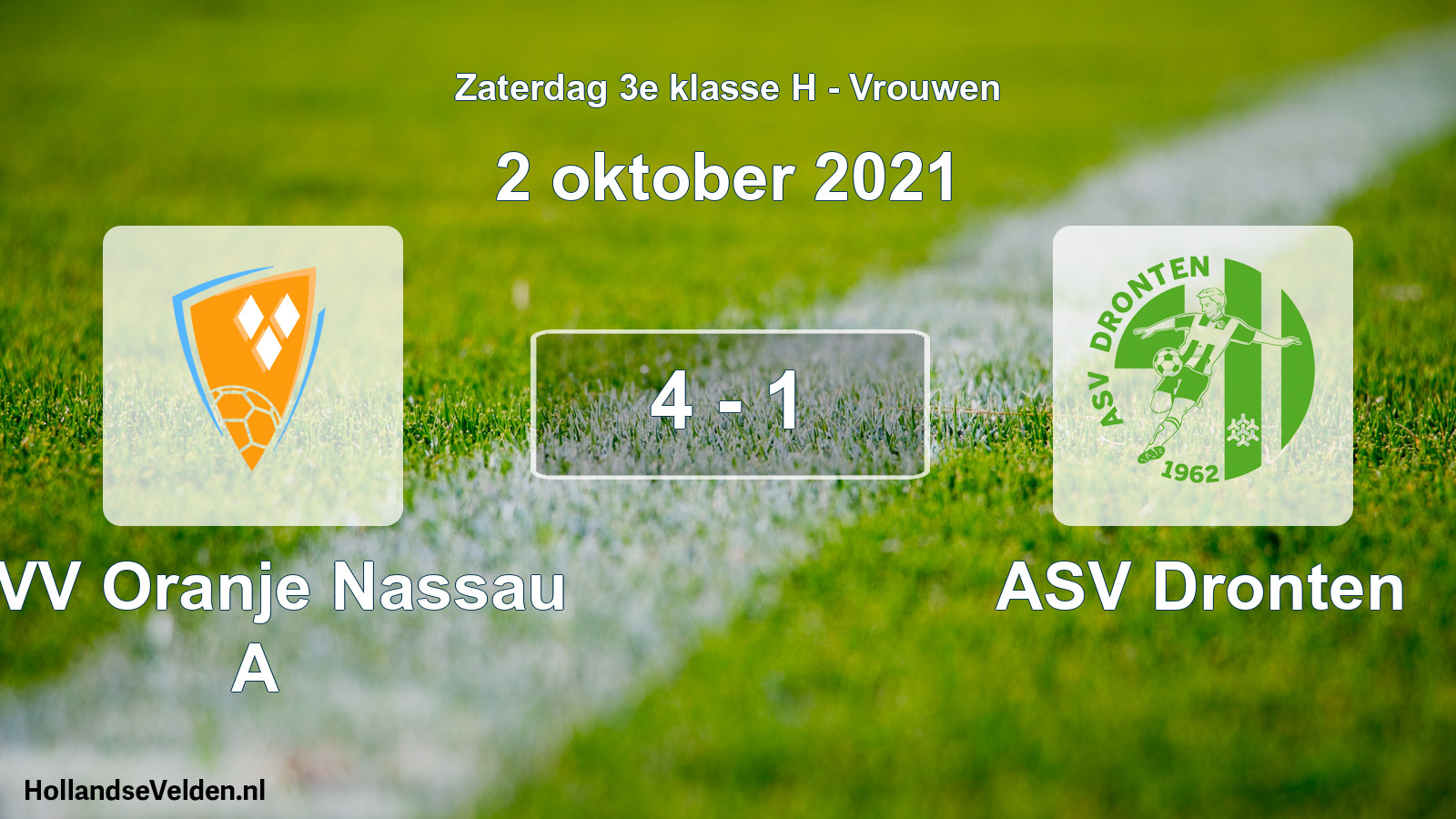 Total number of matches played: CVV Oranje Nassau A - ASV Dronten 4 - 1 (2 October 2021)