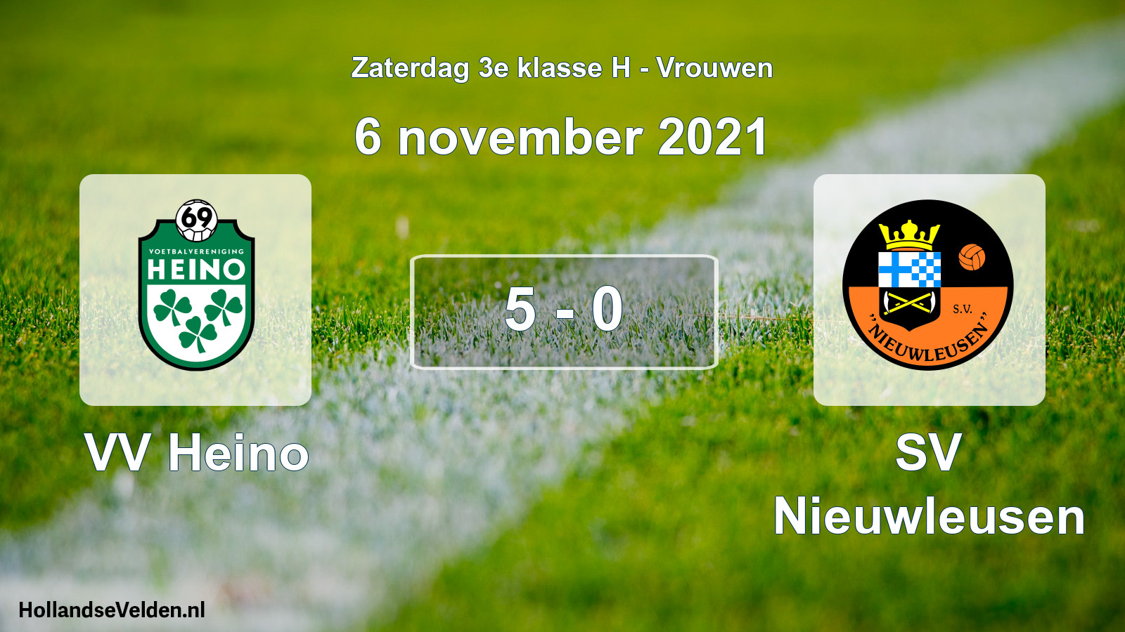 Total number of matches played: VV Heino - SV Nieuwleusen 5 - 0 (6 November 2021)