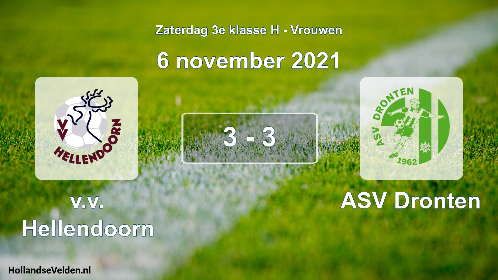 Total number of matches played: v.v. Hellendoorn - ASV Dronten 3 - 3 (6 November 2021)