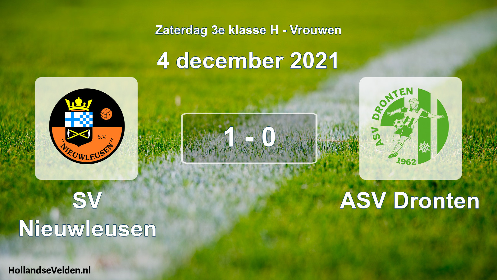 Total number of matches played: SV Nieuwleusen - ASV Dronten 1 - 0 (4 December 2021)