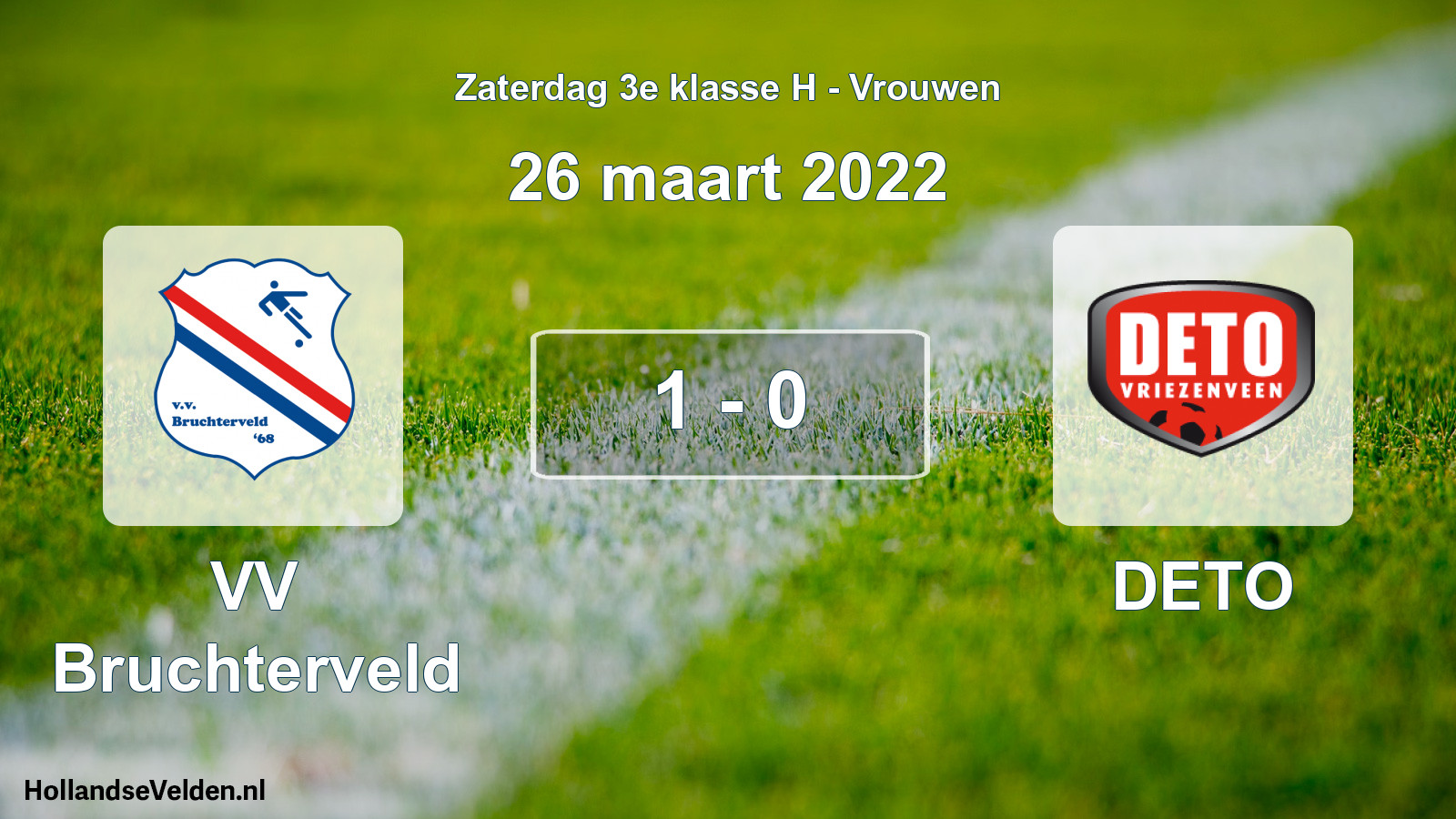 Total number of matches played: VV Bruchterveld - DETO 1 - 0 (26 March 2022)