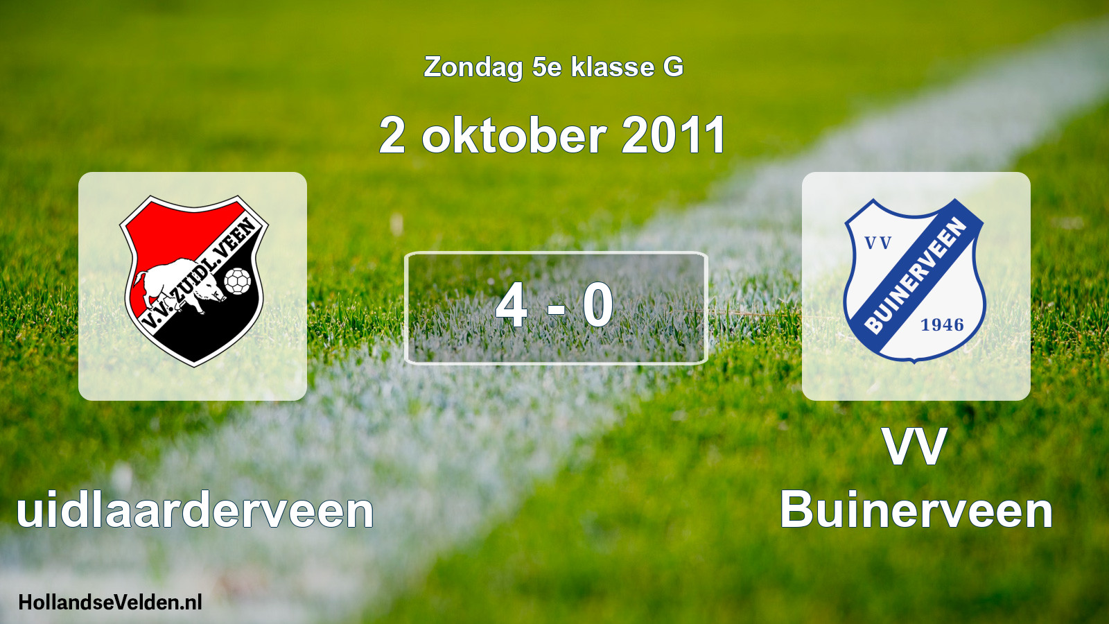 Total number of matches played: Zuidlaarderveen - VV Buinerveen 4 - 0 (2 October 2011)