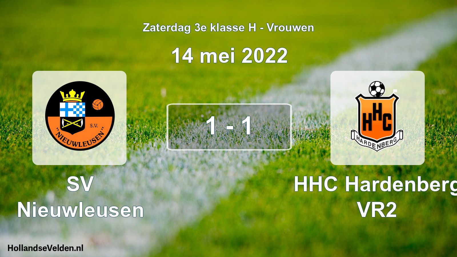 Total number of matches played: SV Nieuwleusen - HHC Hardenberg VR2 1 - 1 (14 May 2022)