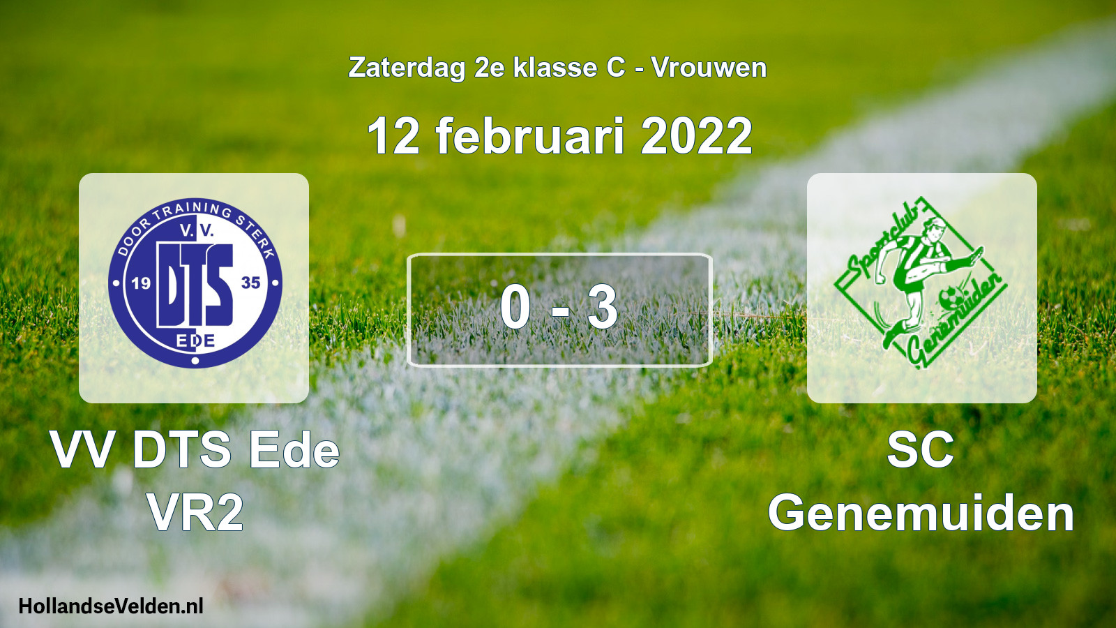 Total number of matches played: VV DTS Ede VR2 - SC Genemuiden 0 - 3 (12 February 2022)