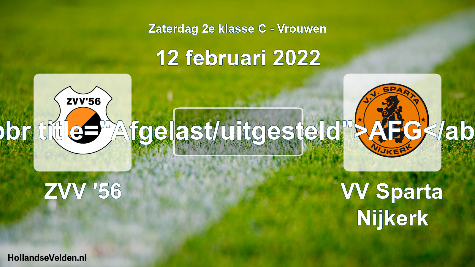 Scheduled Match: ZVV '56 - VV Sparta Nijkerk (12 February 2022)