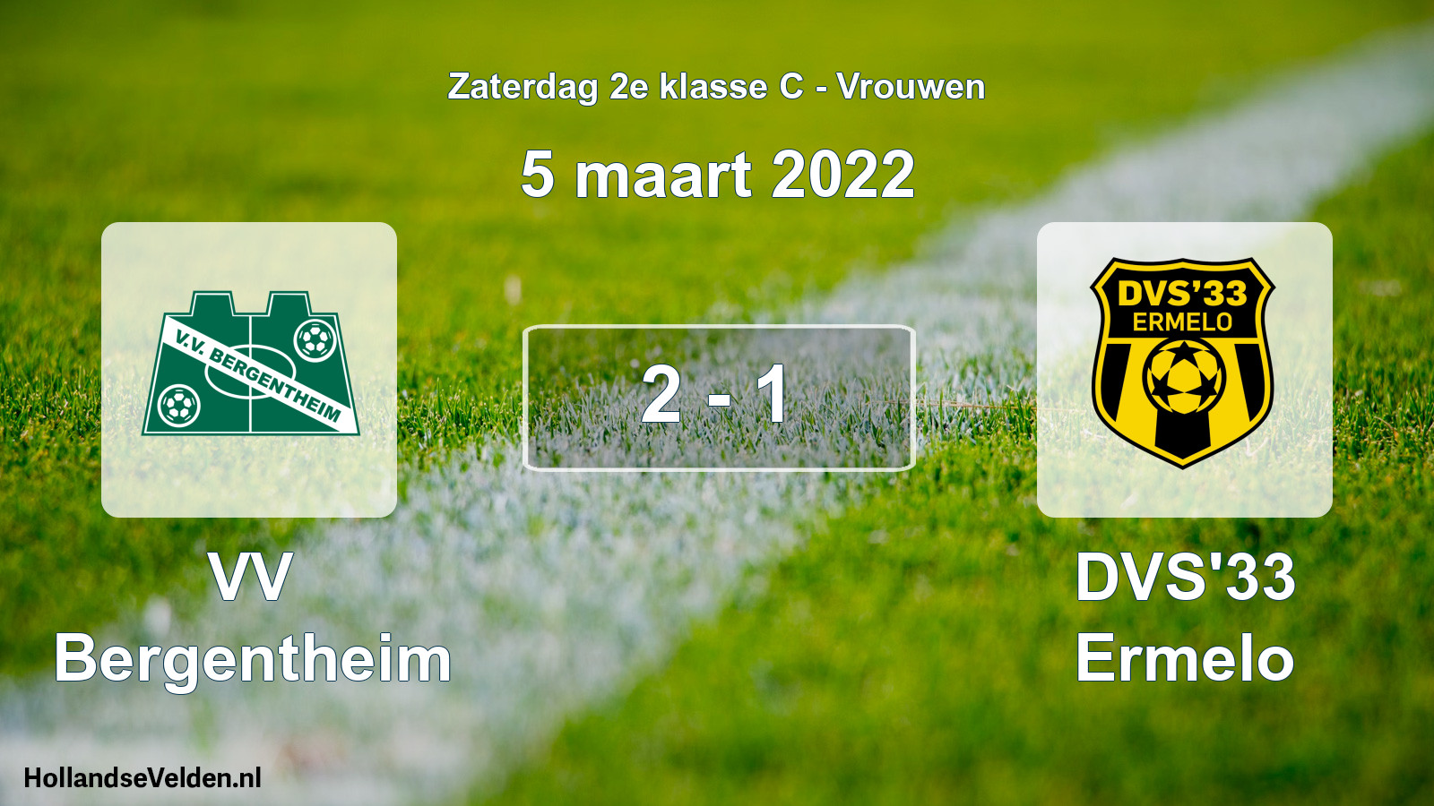 Total number of matches played: VV Bergentheim - DVS'33 Ermelo 2 - 1 (5 March 2022)