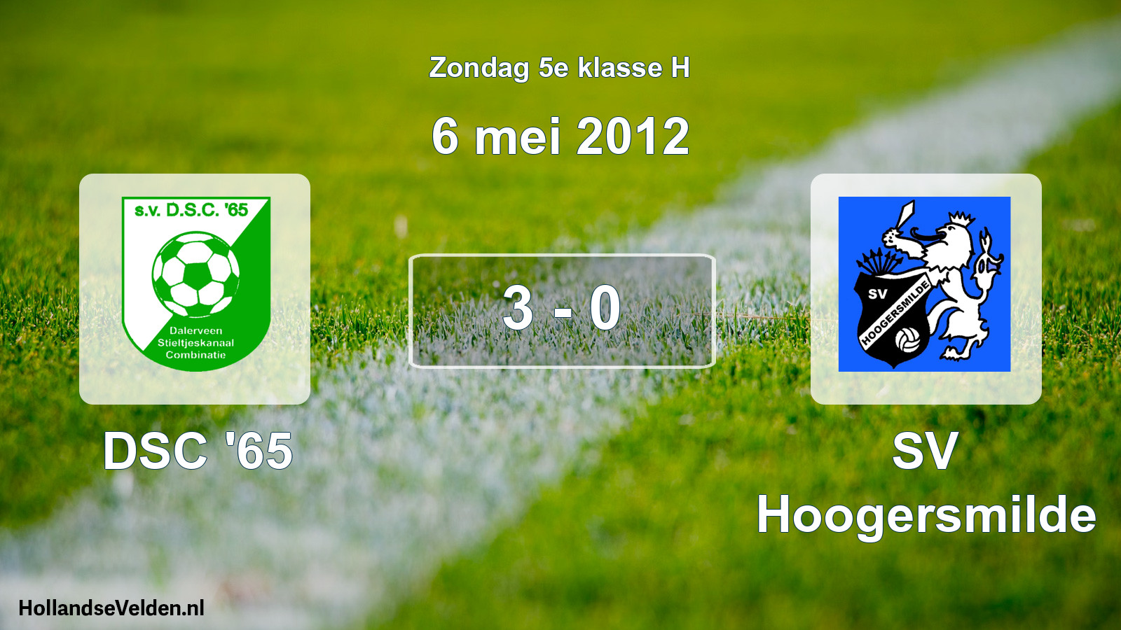 Total number of matches played: DSC '65 - SV Hoogersmilde 3 - 0 (6 May 2012)
