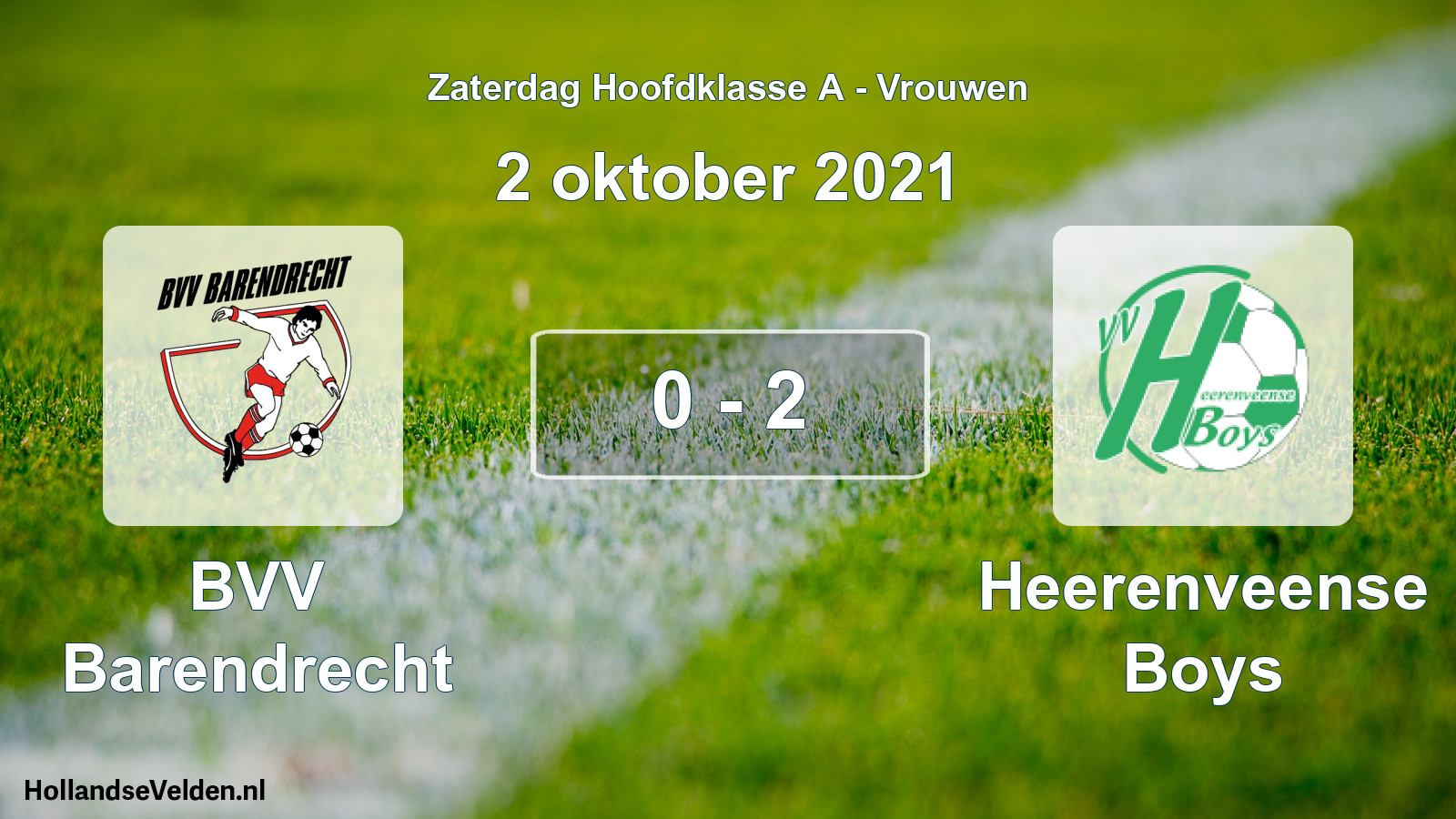 Total number of matches played: BVV Barendrecht - Heerenveense Boys 0 - 2 (2 October 2021)