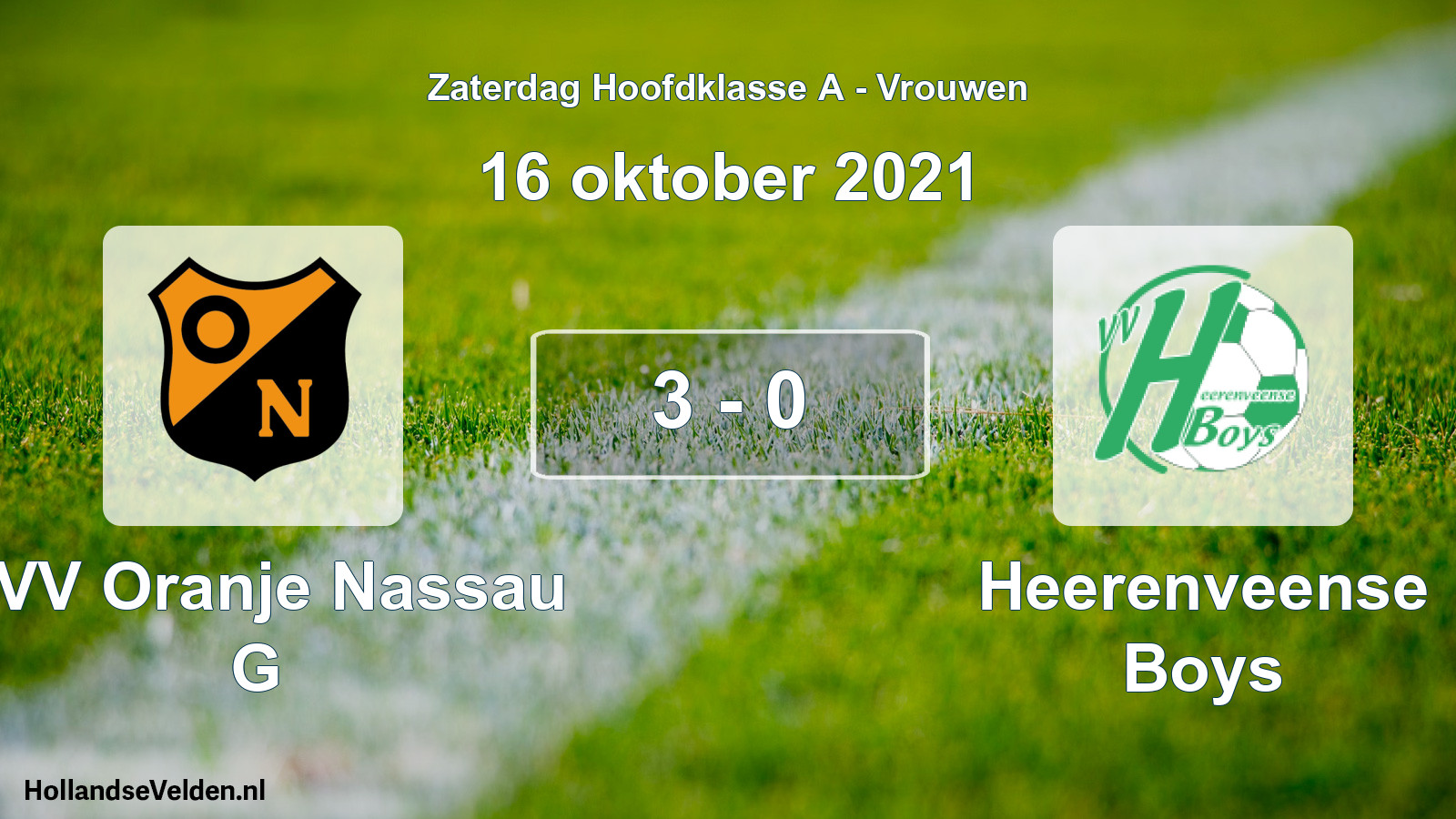 Total number of matches played: CVV Oranje Nassau G - Heerenveense Boys 3 - 0 (16 October 2021)