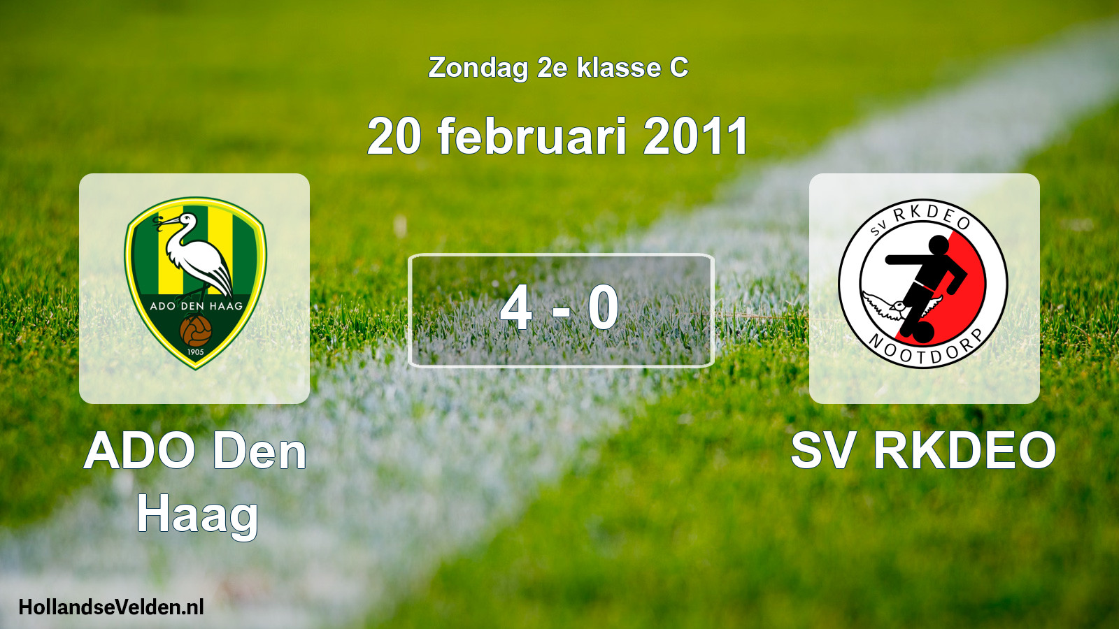 Total number of matches played: ADO Den Haag - SV RKDEO 4 - 0 (20 February 2011)