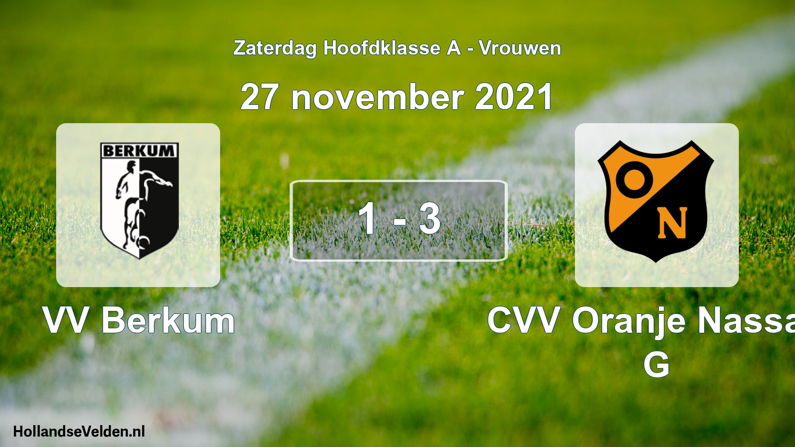 Total number of matches played: VV Berkum - CVV Oranje Nassau G 1 - 3 (27 November 2021)