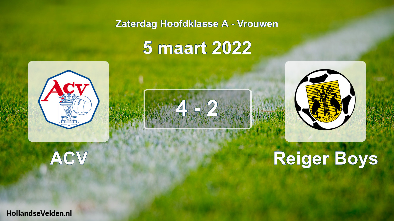 Total number of matches played: ACV - Reiger Boys 4 - 2 (5 March 2022)