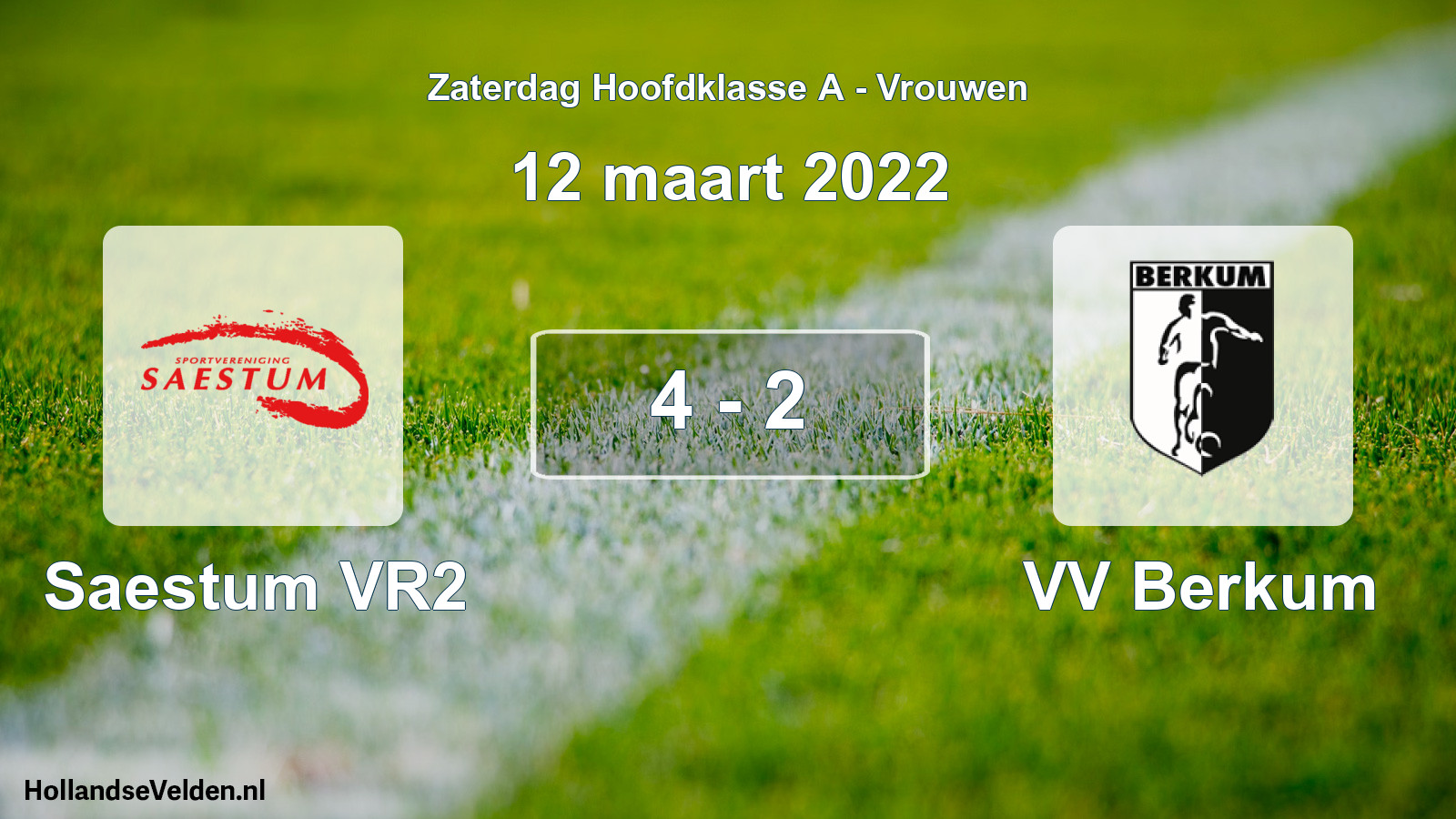 Total number of matches played: Saestum VR2 - VV Berkum 4 - 2 (12 March 2022)