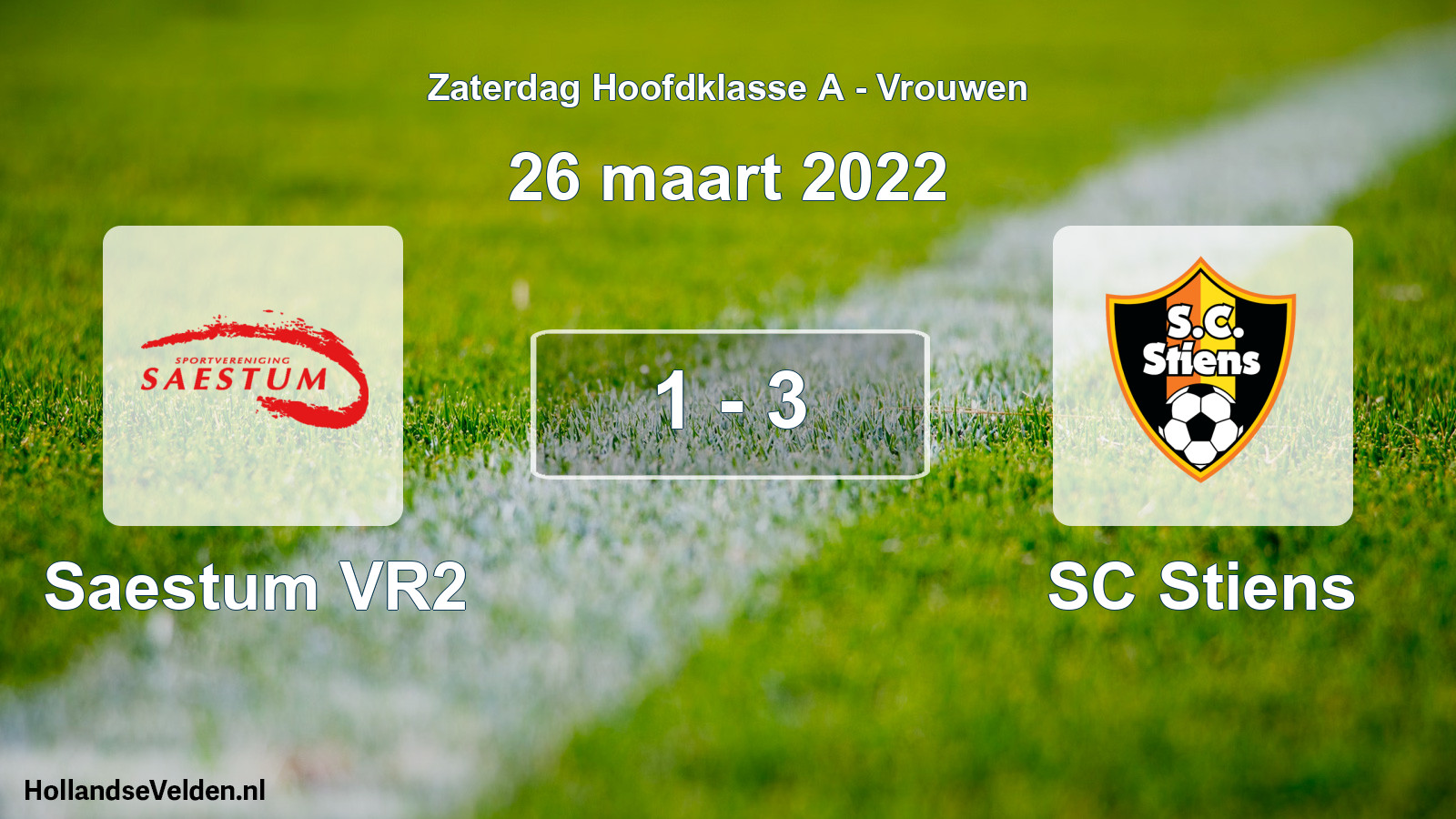 Total number of matches played: Saestum VR2 - SC Stiens 1 - 3 (26 March 2022)
