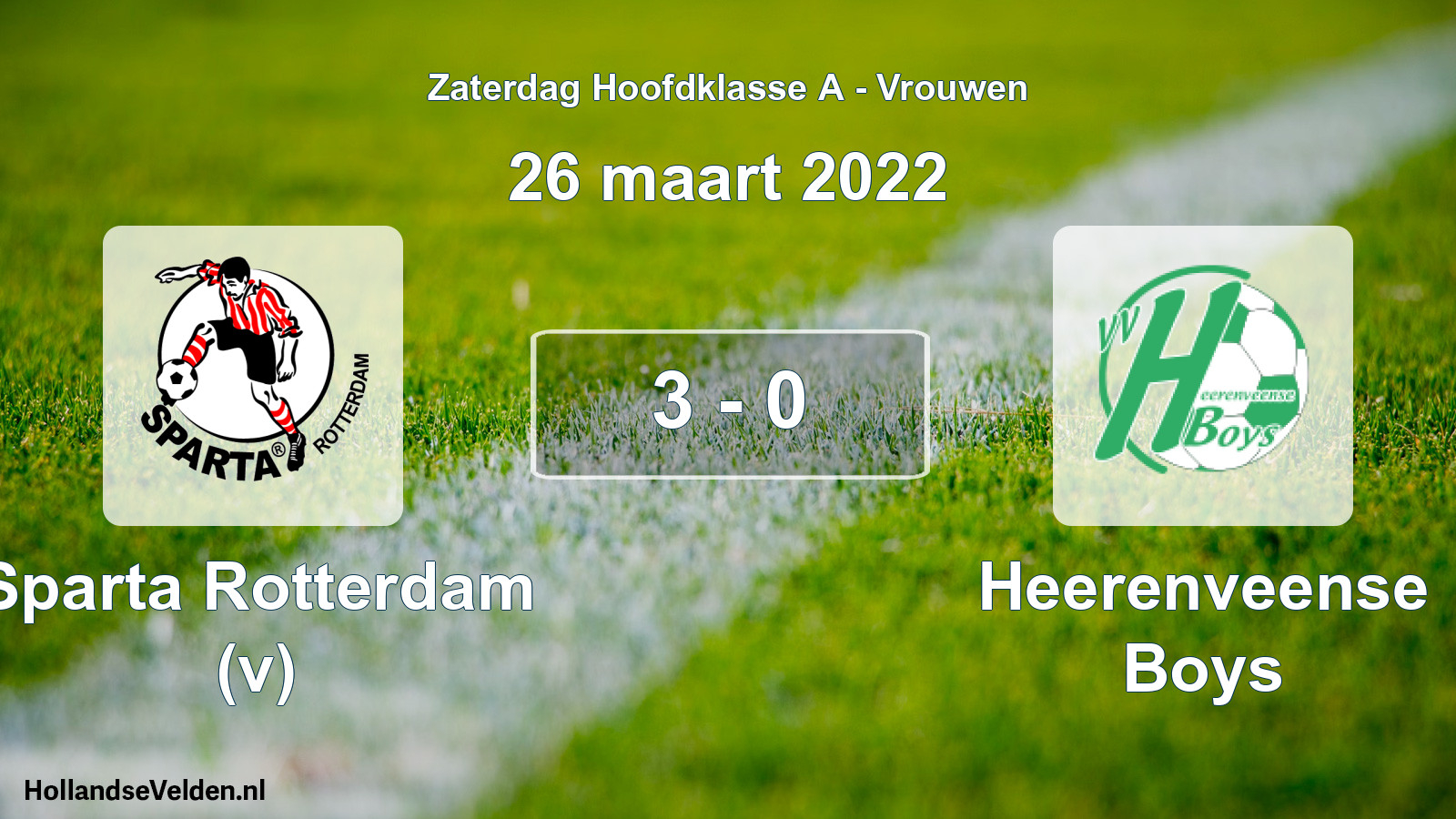 Total number of matches played: Sparta Rotterdam (v) - Heerenveense Boys 3 - 0 (26 March 2022)