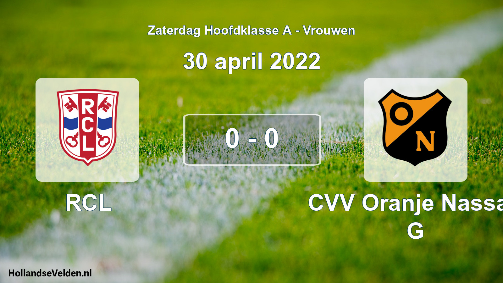 Total number of matches played: RCL - CVV Oranje Nassau G 0 - 0 (30 April 2022)