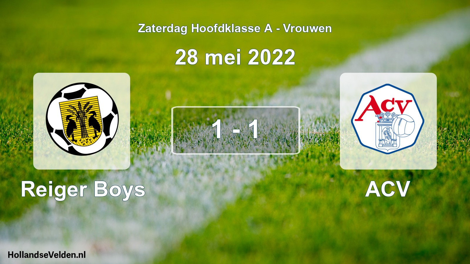 Total number of matches played: Reiger Boys - ACV 1 - 1 (28 May 2022)