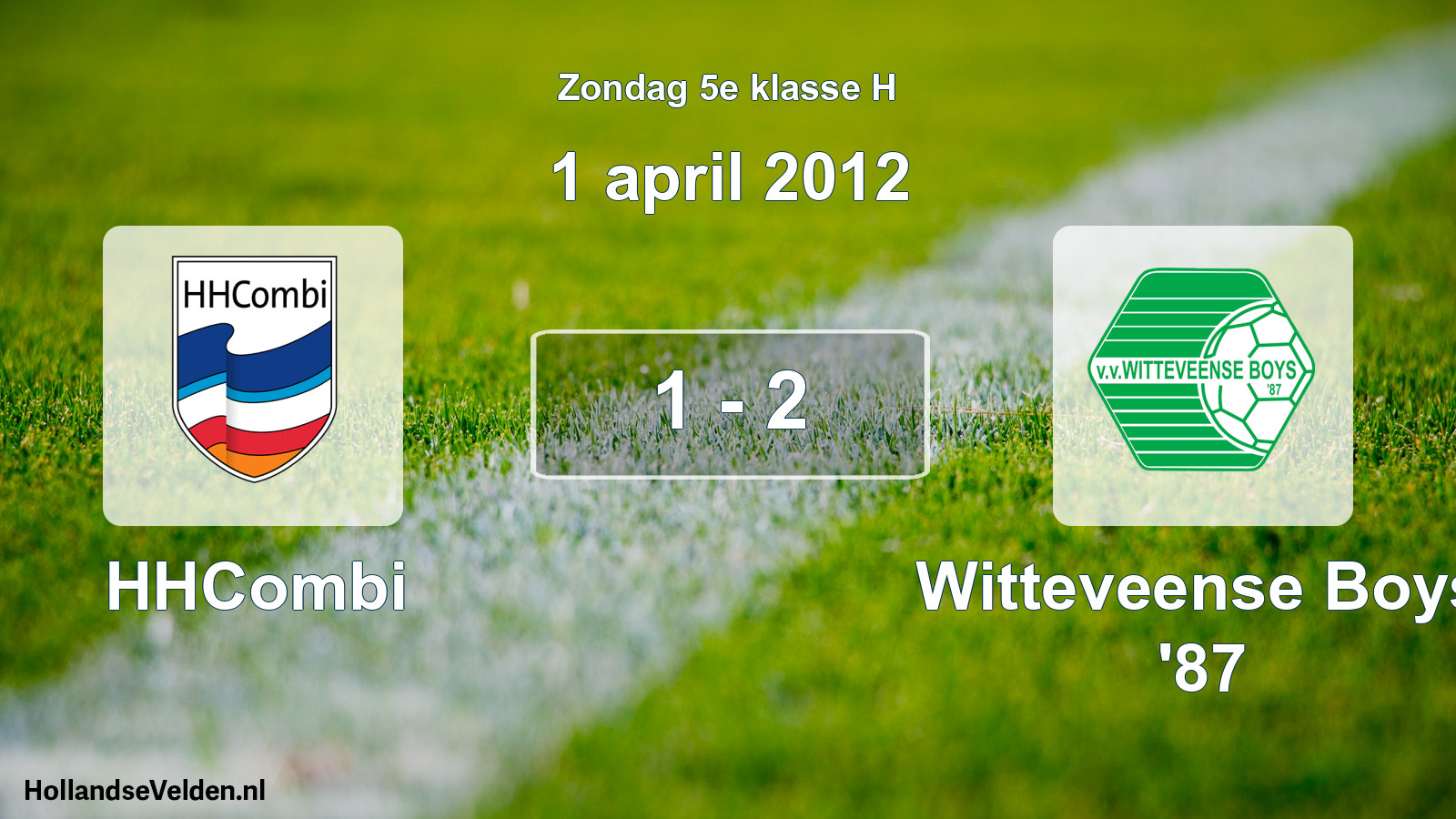 Total number of matches played: HHCombi - Witteveense Boys '87 1 - 2 (1 April 2012)