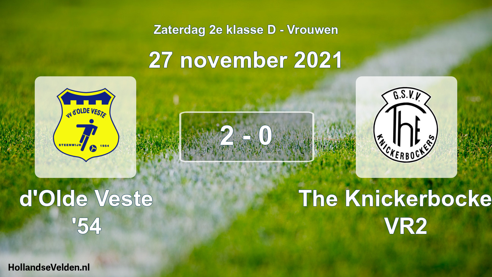 Total number of matches played: d'Olde Veste '54 - The Knickerbockers VR2 2 - 0 (27 November 2021)
