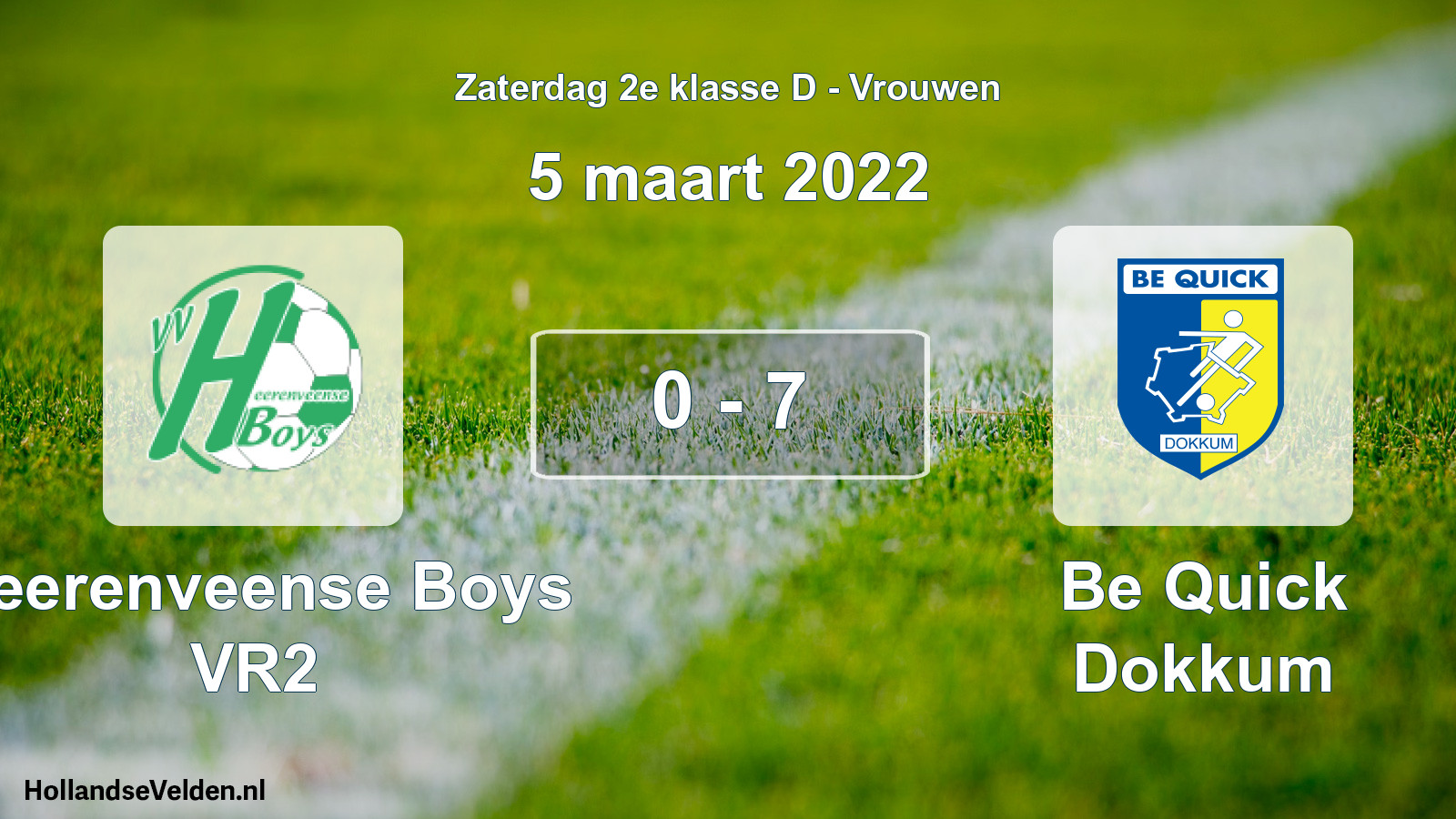 Total number of matches played: Heerenveense Boys VR2 - Be Quick Dokkum 0 - 7 (5 March 2022)