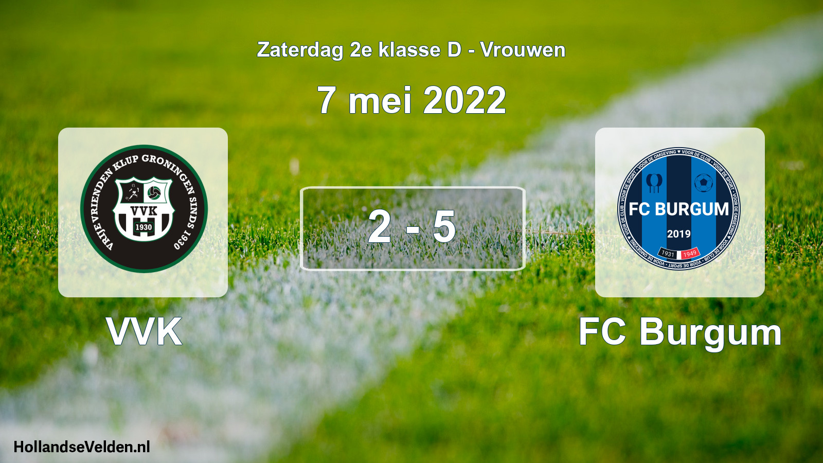Total number of matches played: VVK - FC Burgum 2 - 5 (7 May 2022)