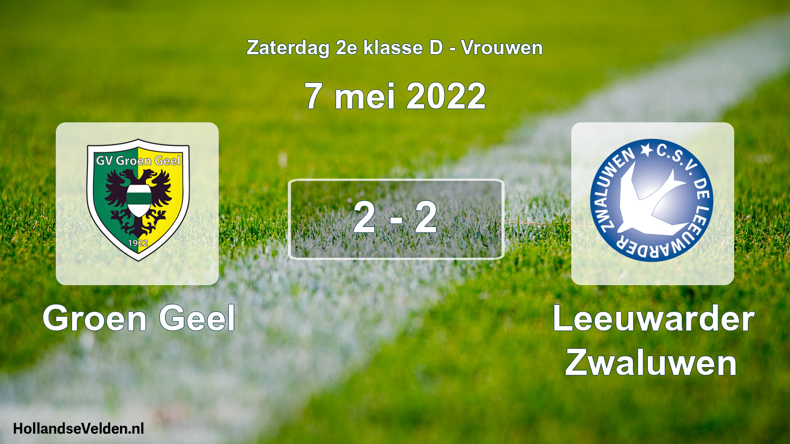 Total number of matches played: Groen Geel - Leeuwarder Zwaluwen 2 - 2 (7 May 2022)
