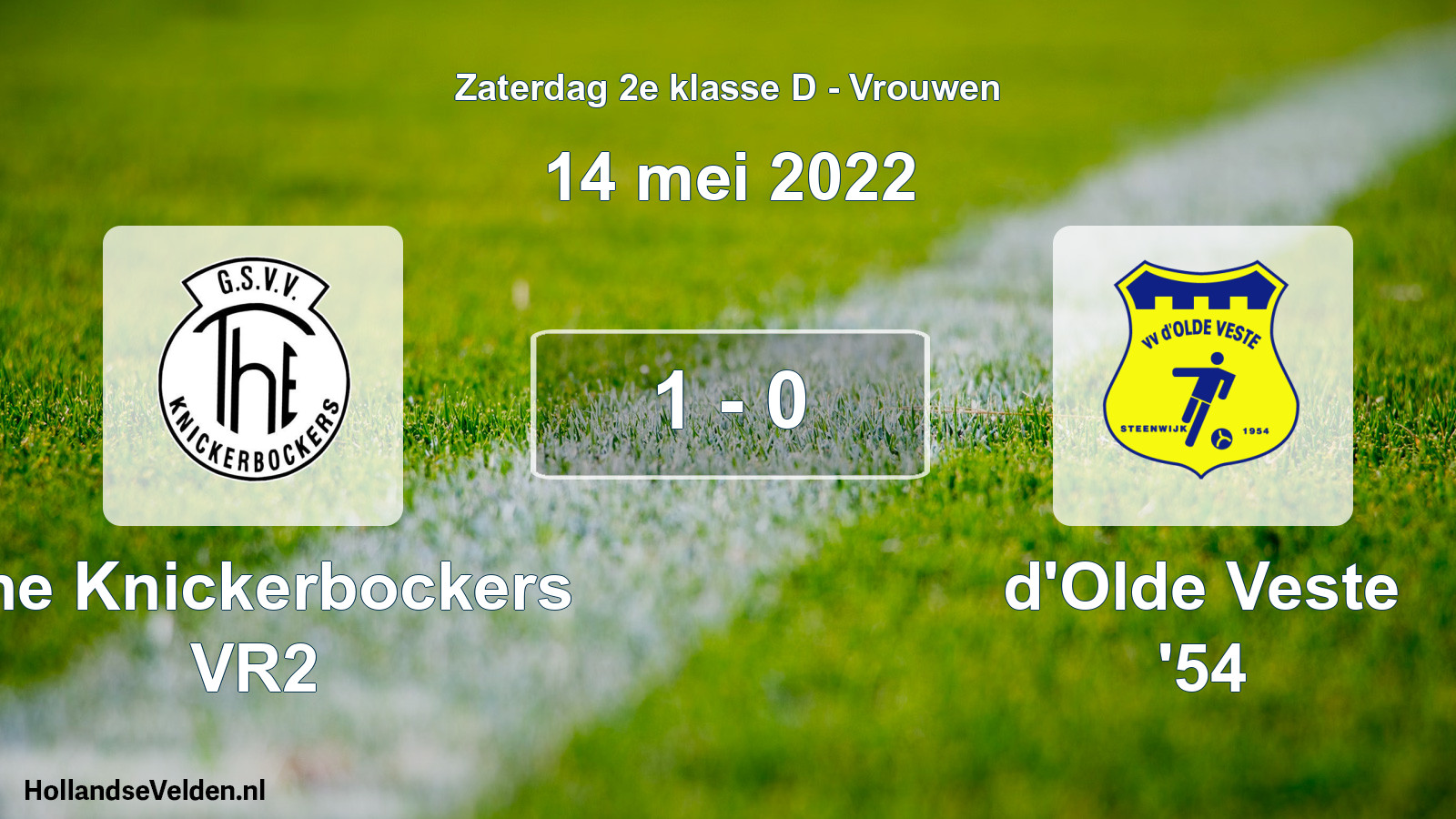 Total number of matches played: The Knickerbockers VR2 - d'Olde Veste '54 1 - 0 (14 May 2022)