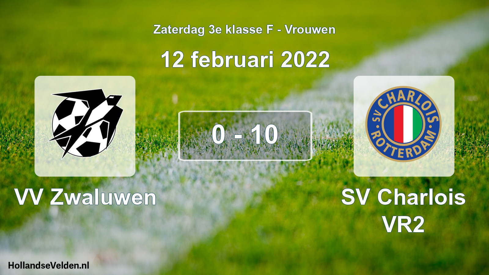 Total number of matches played: VV Zwaluwen - SV Charlois VR2 0 - 10 (12 February 2022)
