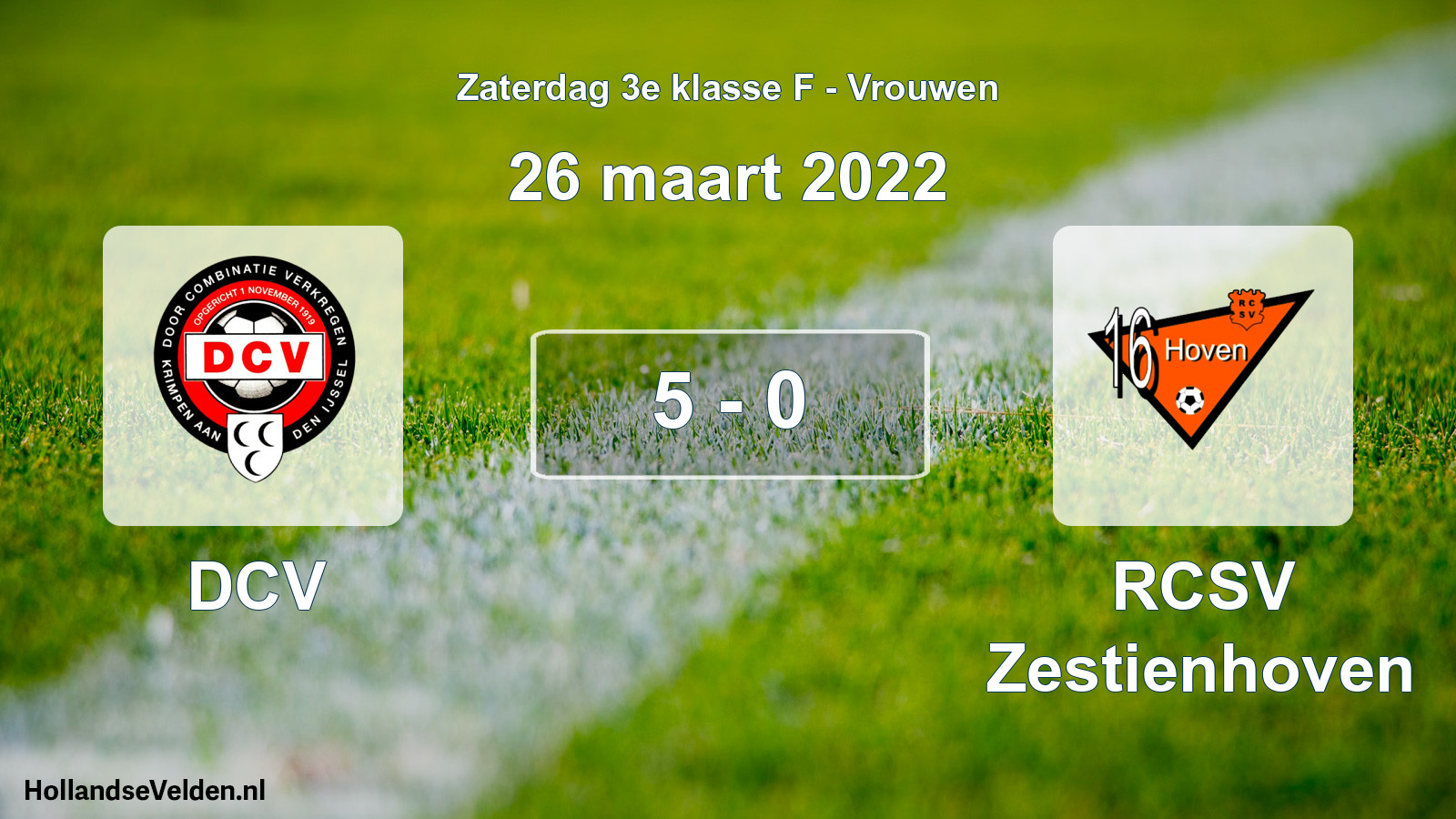 Total number of matches played: DCV - RCSV Zestienhoven 5 - 0 (26 March 2022)