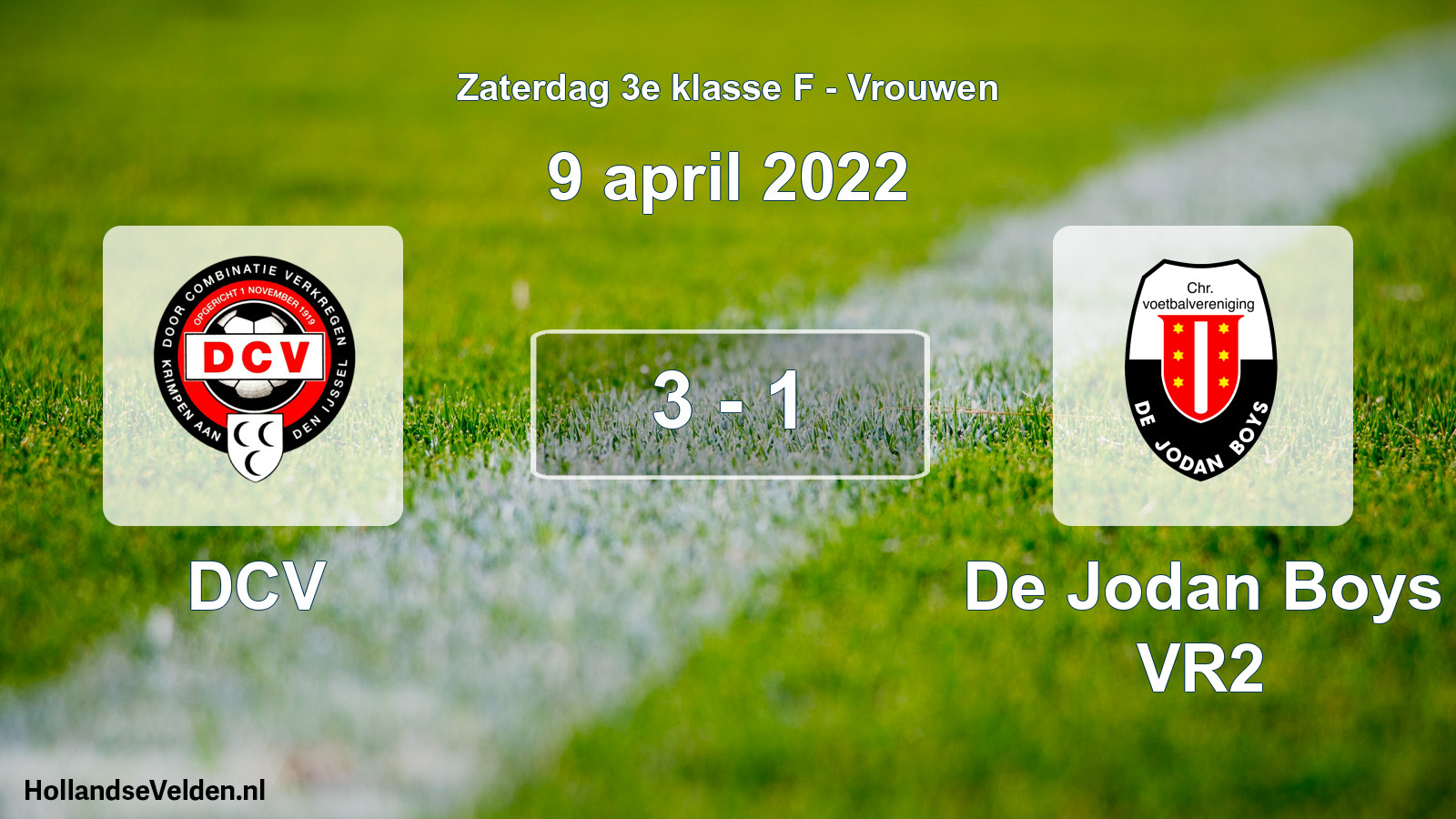 Total number of matches played: DCV - De Jodan Boys VR2 3 - 1 (9 April 2022)