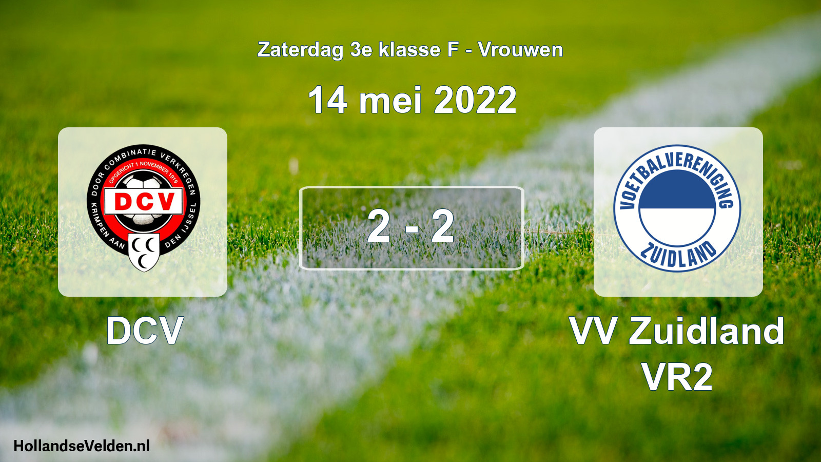 Total number of matches played: DCV - VV Zuidland VR2 2 - 2 (14 May 2022)