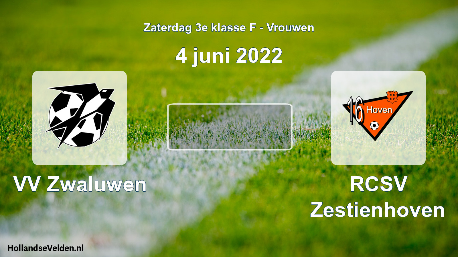 Scheduled Match: VV Zwaluwen - RCSV Zestienhoven (4 June 2022)