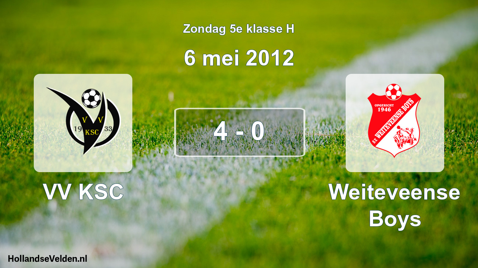 Total number of matches played: VV KSC - Weiteveense Boys 4 - 0 (6 May 2012)