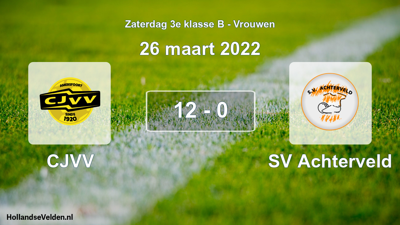 Gespeelde wedstrijd: CJVV - SV Achterveld 12 - 0 (26 maart 2022)