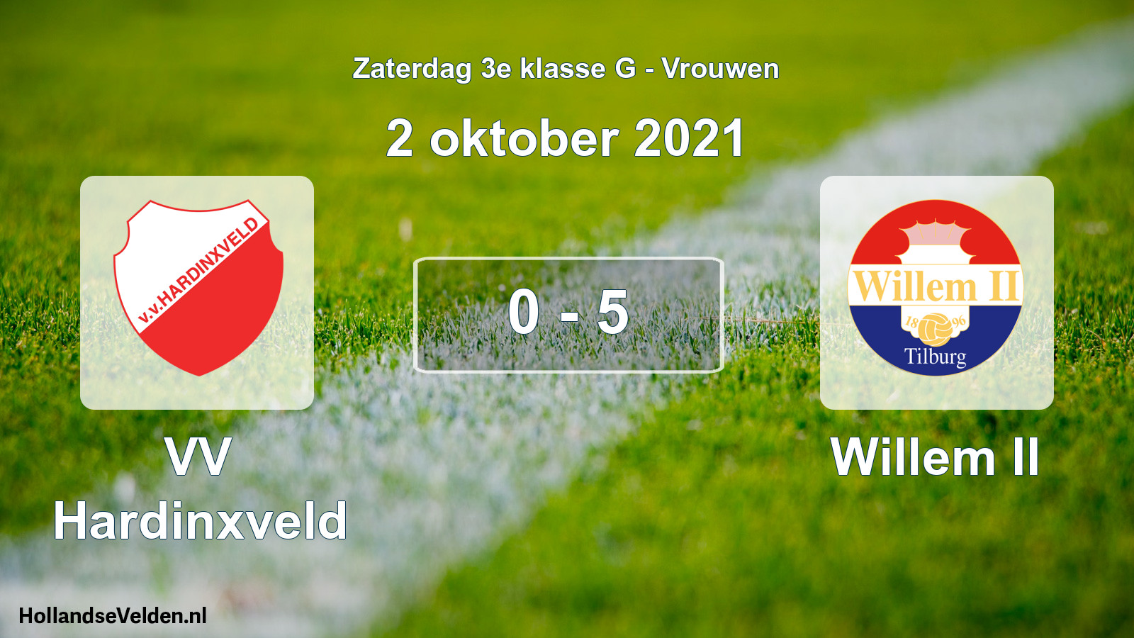 Total number of matches played: VV Hardinxveld - Willem II 0 - 5 (2 October 2021)