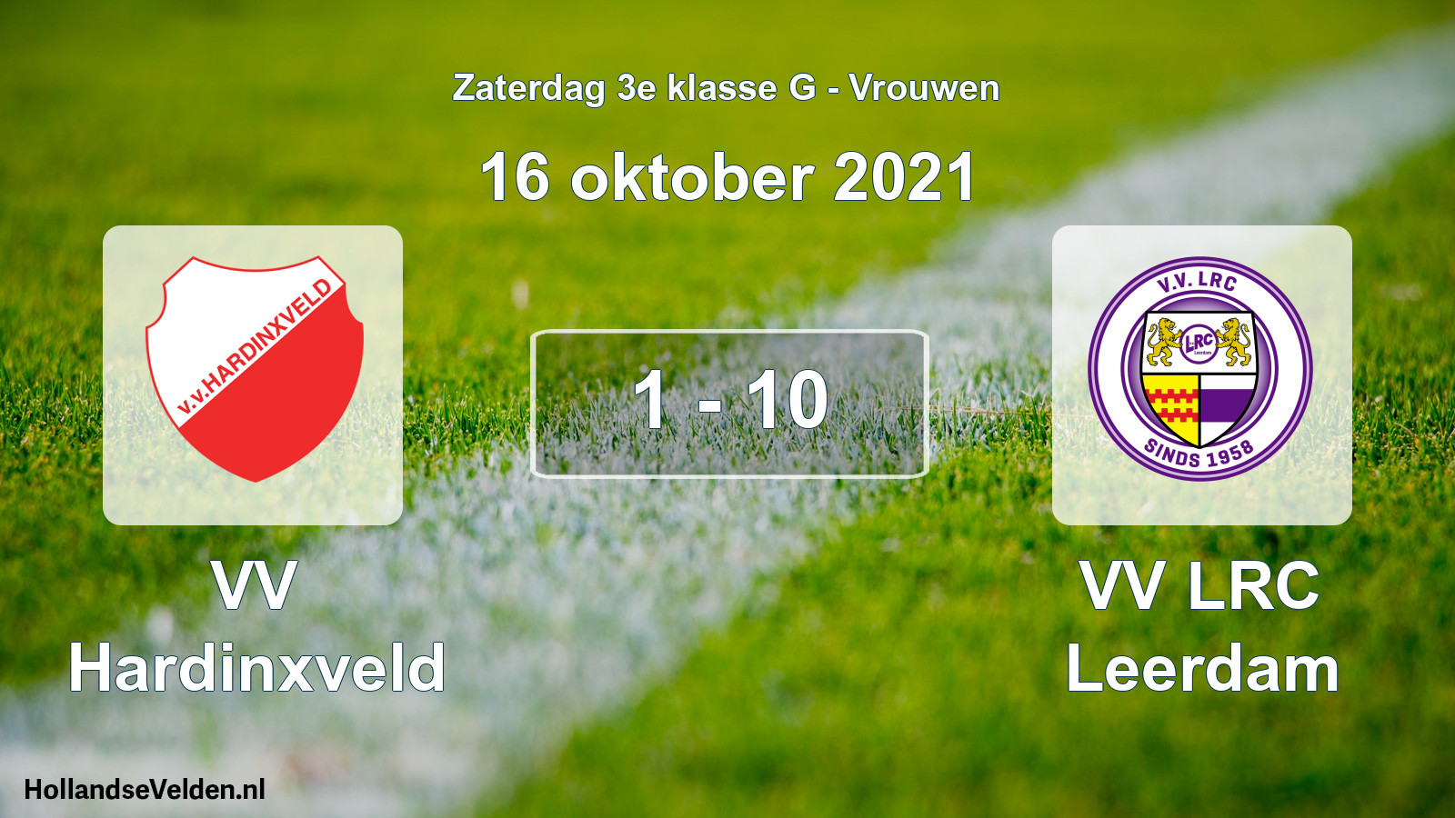 Total number of matches played: VV Hardinxveld - VV LRC Leerdam 1 - 10 (16 October 2021)