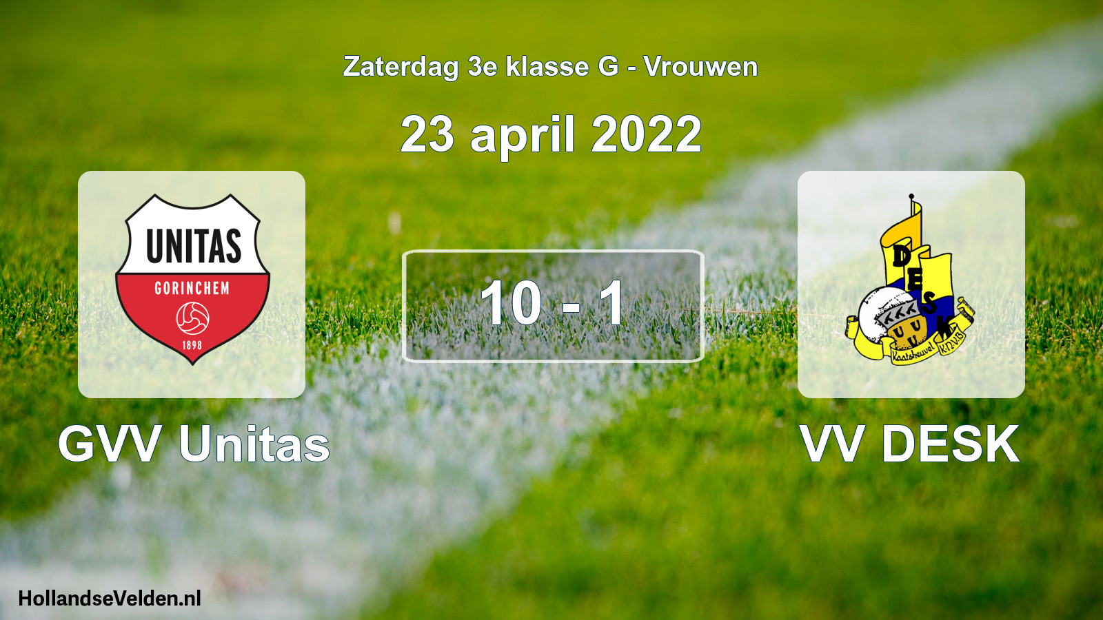 Total number of matches played: GVV Unitas - VV DESK 10 - 1 (23 April 2022)