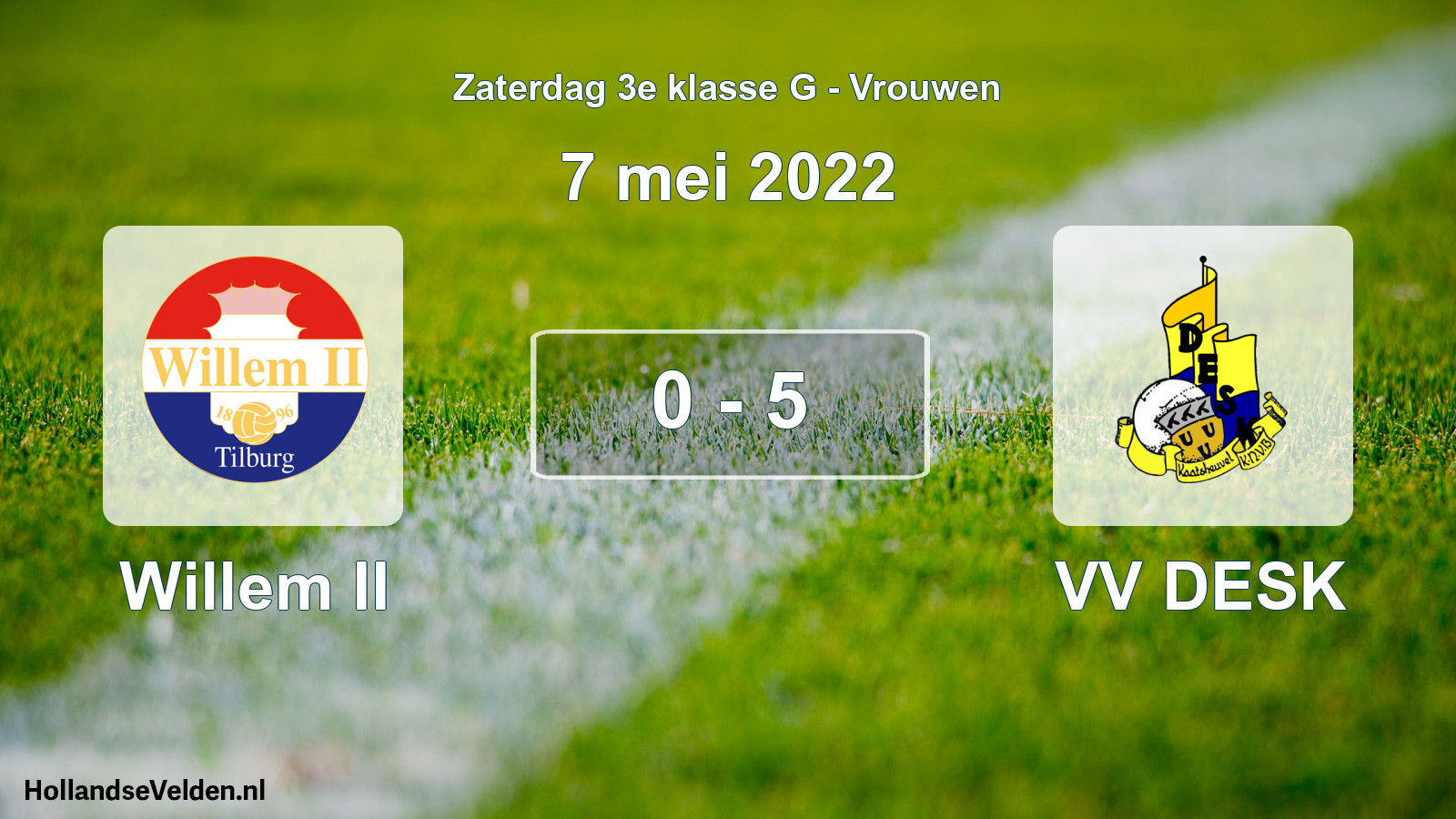 Total number of matches played: Willem II - VV DESK 0 - 5 (7 May 2022)