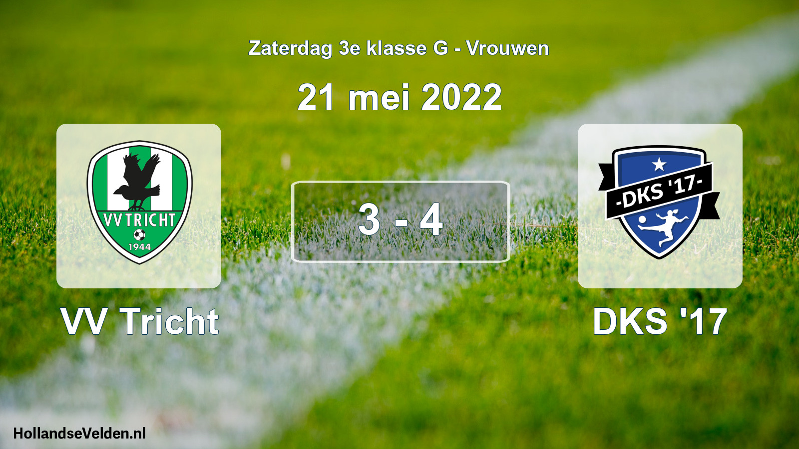 Total number of matches played: VV Tricht - DKS '17 3 - 4 (21 May 2022)